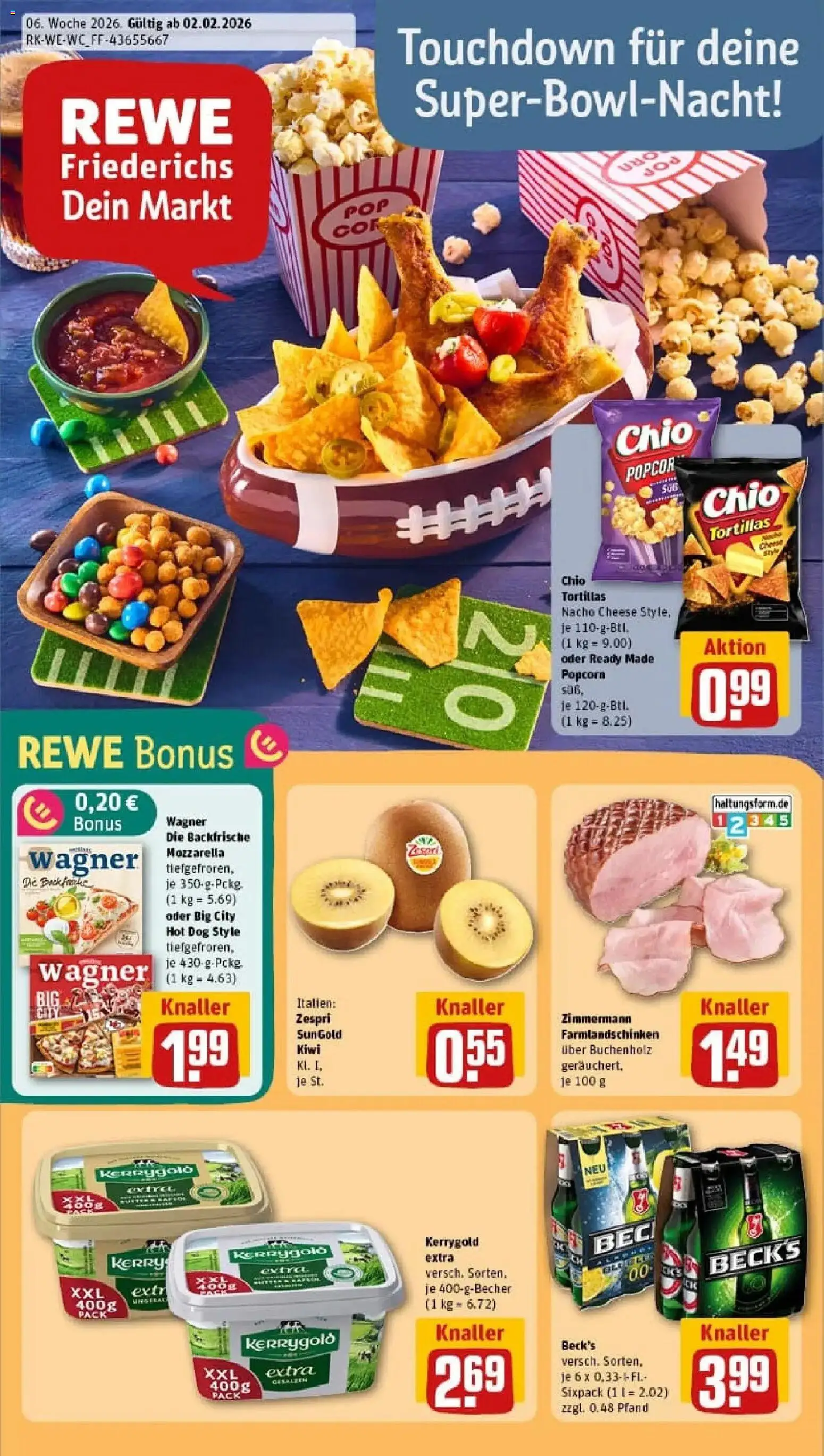 Vorschau von dem Prospekt des Geschäftes Rewe, gültig ab dem 02.02.2026 - Pizza, Chips, Butter, Kiwi, Tortillas, Mozzarella, Popcorn, Chio tortillas