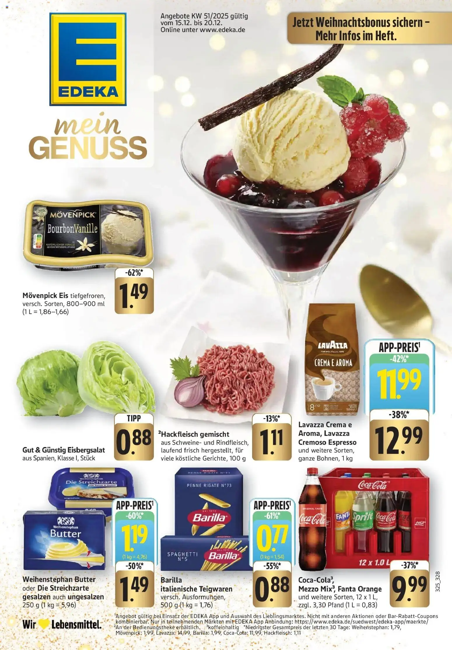Vorschau von dem Prospekt des Geschäftes Edeka, gültig ab dem 15.12.2025 - Eis, Pasta, Spaghetti, Fanta, Barilla, Eisbergsalat, Sprite, Weihenstephan butter