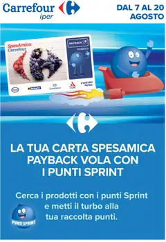 Anteprima dell'opuscolo Volantino Iper Punti Sprint Payback dal negozio Carrefour valido da 07/08/2025