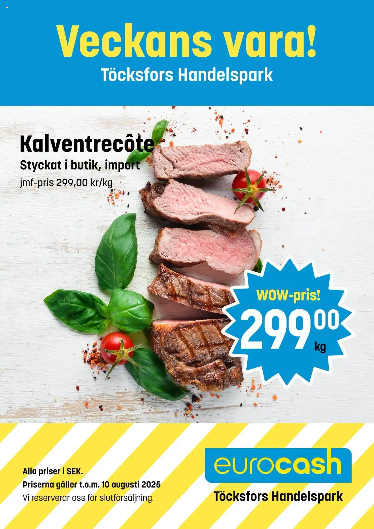 Veckans vara! EuroCash gyldig fra 04/08/2025 - Sidenummer 1