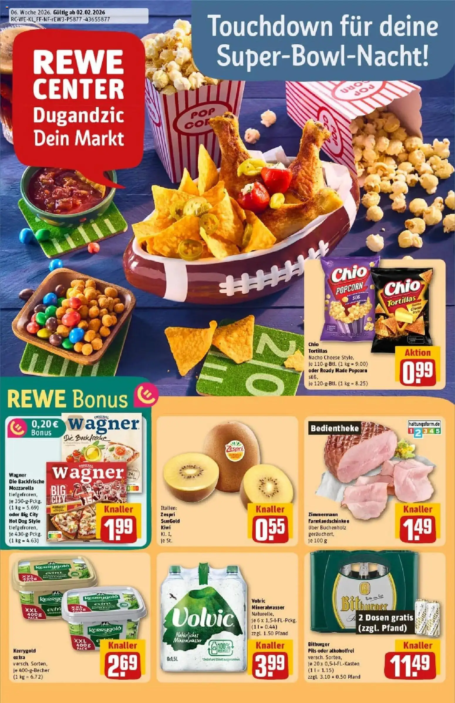 Vorschau von dem Prospekt des Geschäftes Rewe, gültig ab dem 02.02.2026 - Pizza, Chips, Butter, Tortillas, Mozzarella, Popcorn, Bitburger, Volvic