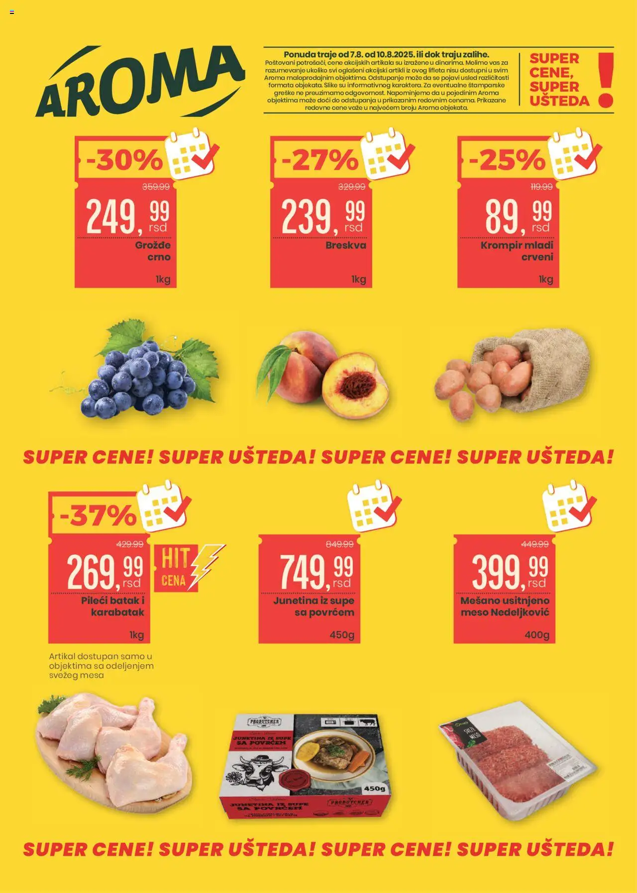 Aroma Market katalog važi od 07.08.2025 - stranica 1 - Krompir, Grožđe, Breskva, Meso, Supe, Pileći batak