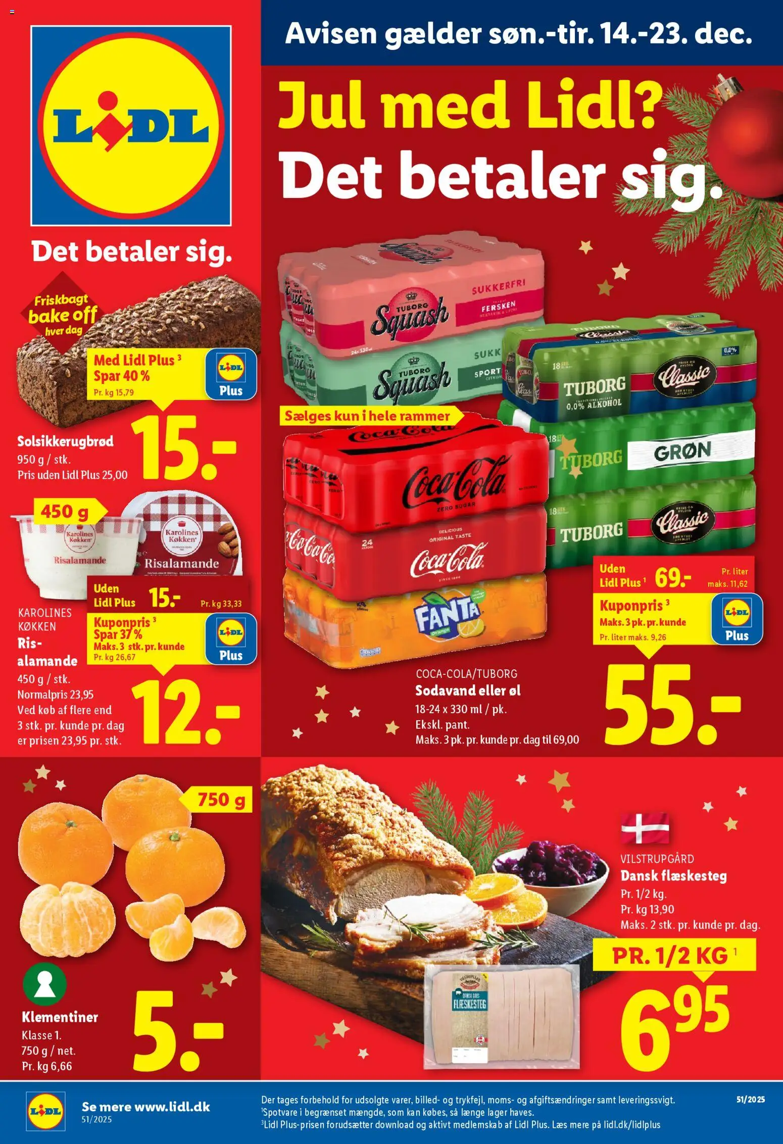 Eksempel på tilbudsavis Tilbudsavis fra butik Lidl gyldig fra 14/12/2025 - Risalamande, Flæskesteg, Øl, Sodavand, Rammer, Ris, Fanta, Søm