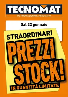 Anteprima dell'opuscolo Straordinari prezzi stock! dal negozio TECNOMAT valido da 21/01/2026