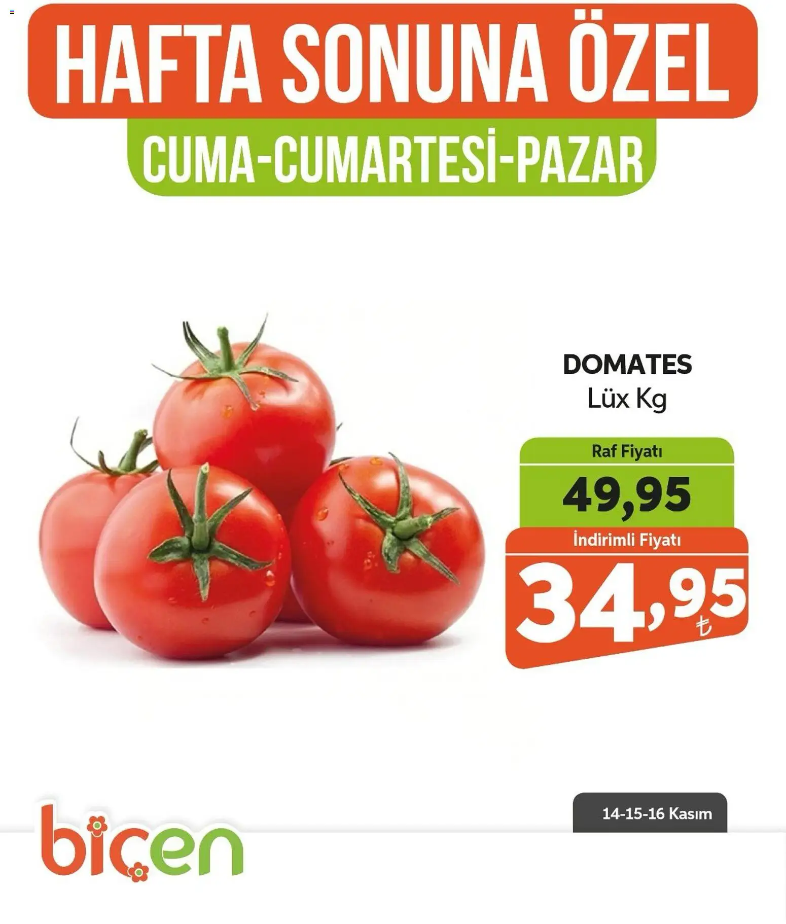 Biçen Market Hafta Sonuna Özel -Sebze İndirimi 14.11.2025 - Broşürünün önizlemesi