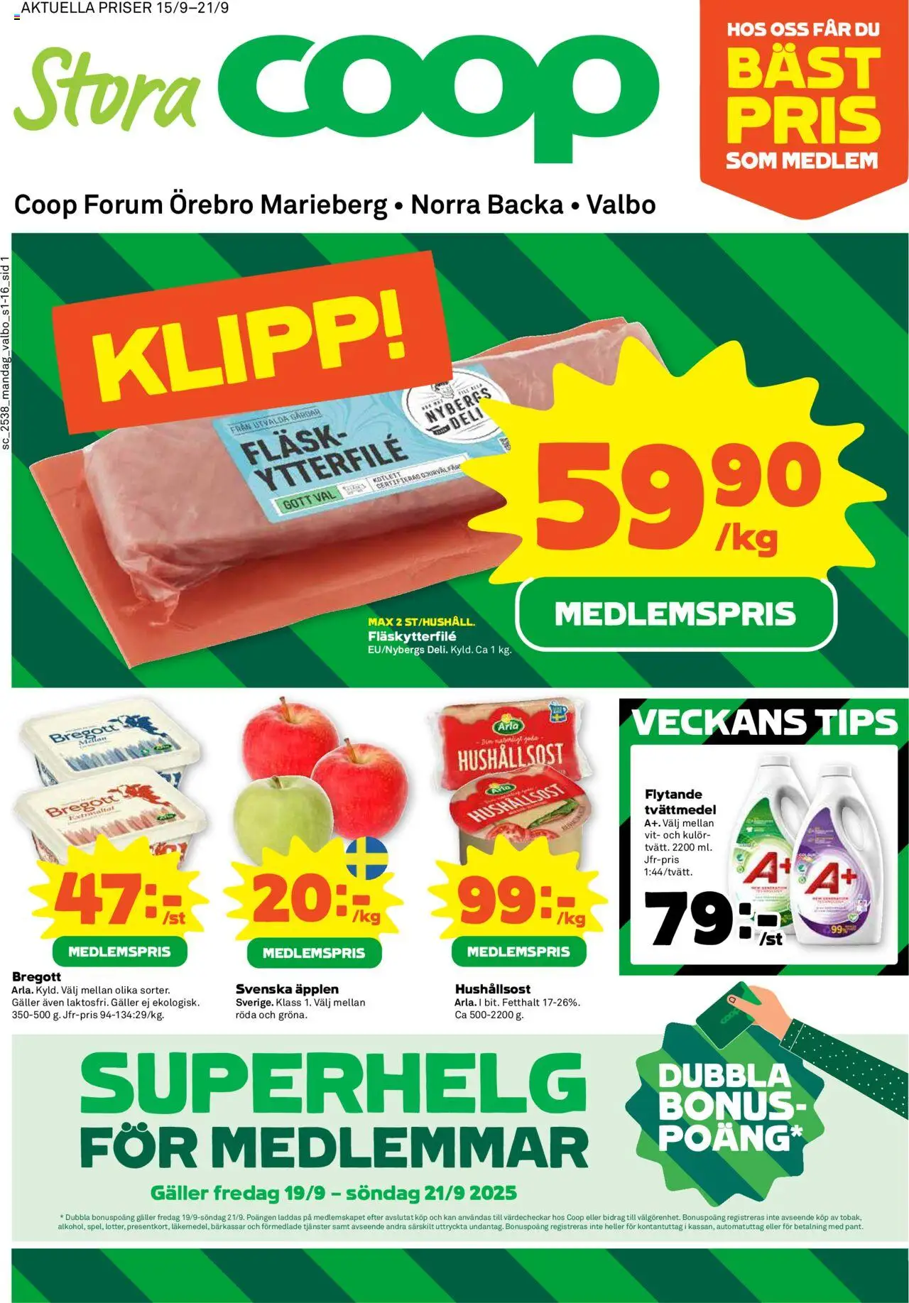 Örebro är giltig 15/09 2025 > Veckans Erbjudanden gäller från 15/09/2025 till 21/09/2025 sidnummer 1