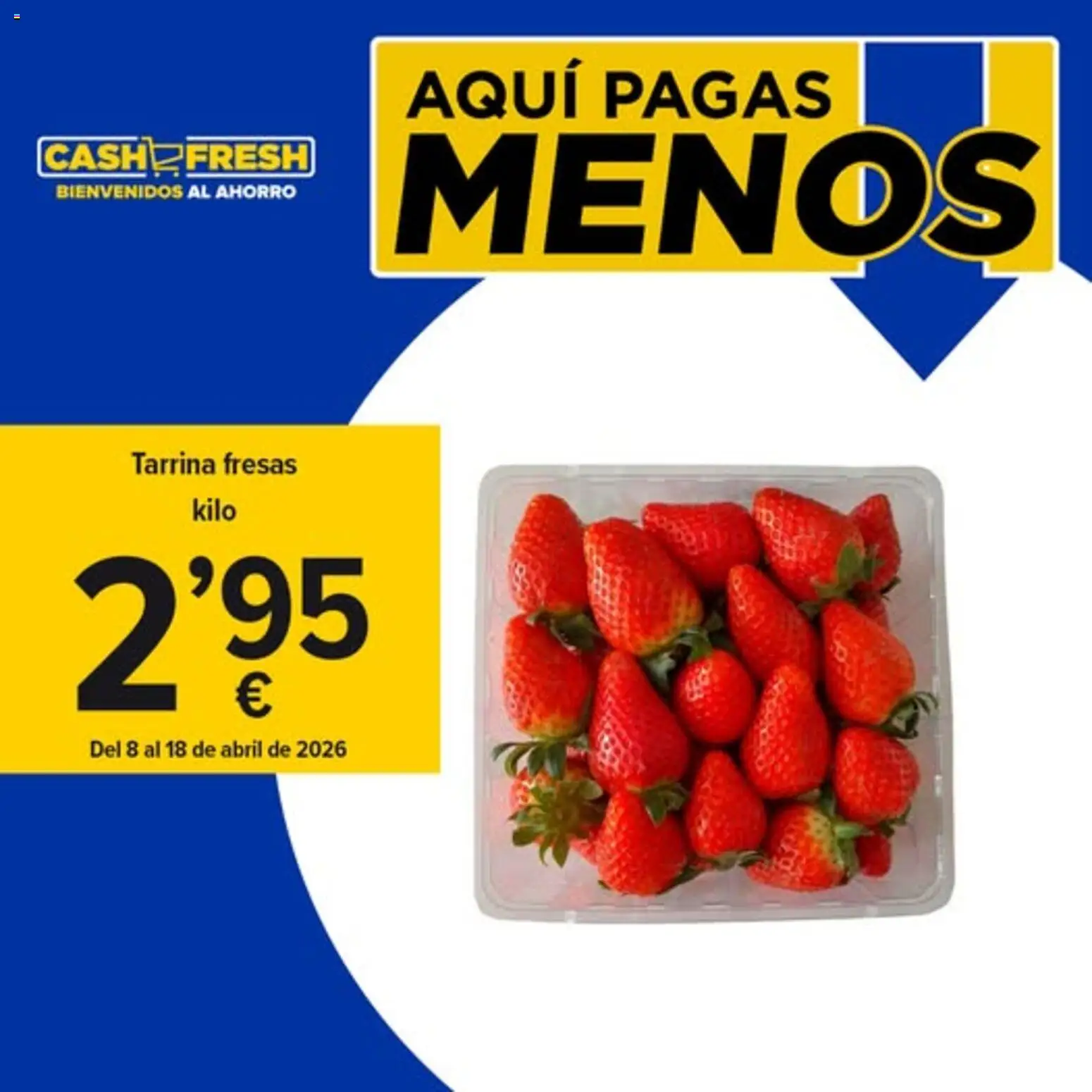 Vista previa del folleto de la tienda Cash Fresh válido desde el 08/04/2026 
