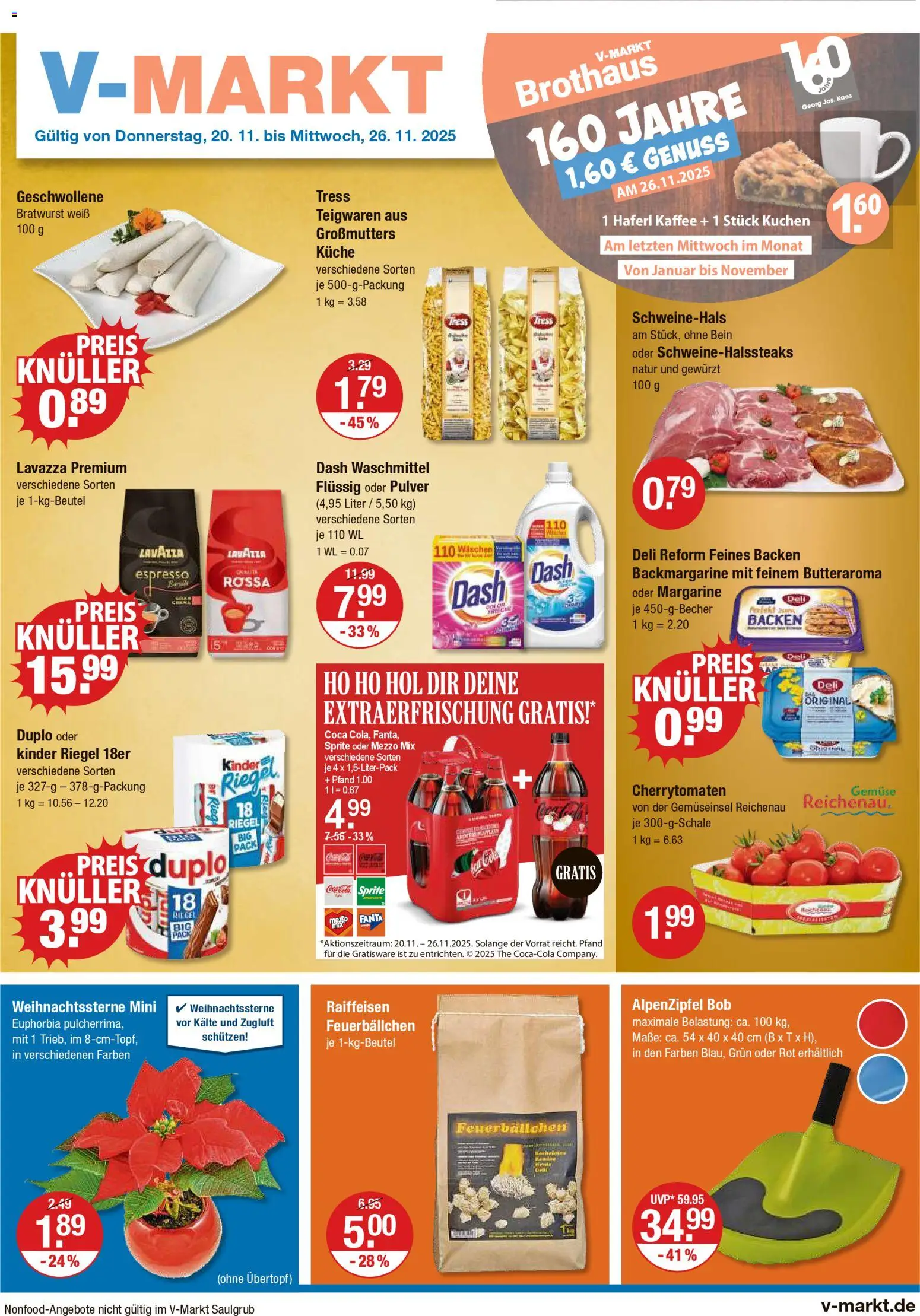 Vorschau von dem Prospekt des Geschäftes V-Markt, gültig ab dem 20.11.2025 - Kaffee, Kuchen, Küche, Coca cola, Margarine, Waschmittel, Sprite, Oder mezzo mix