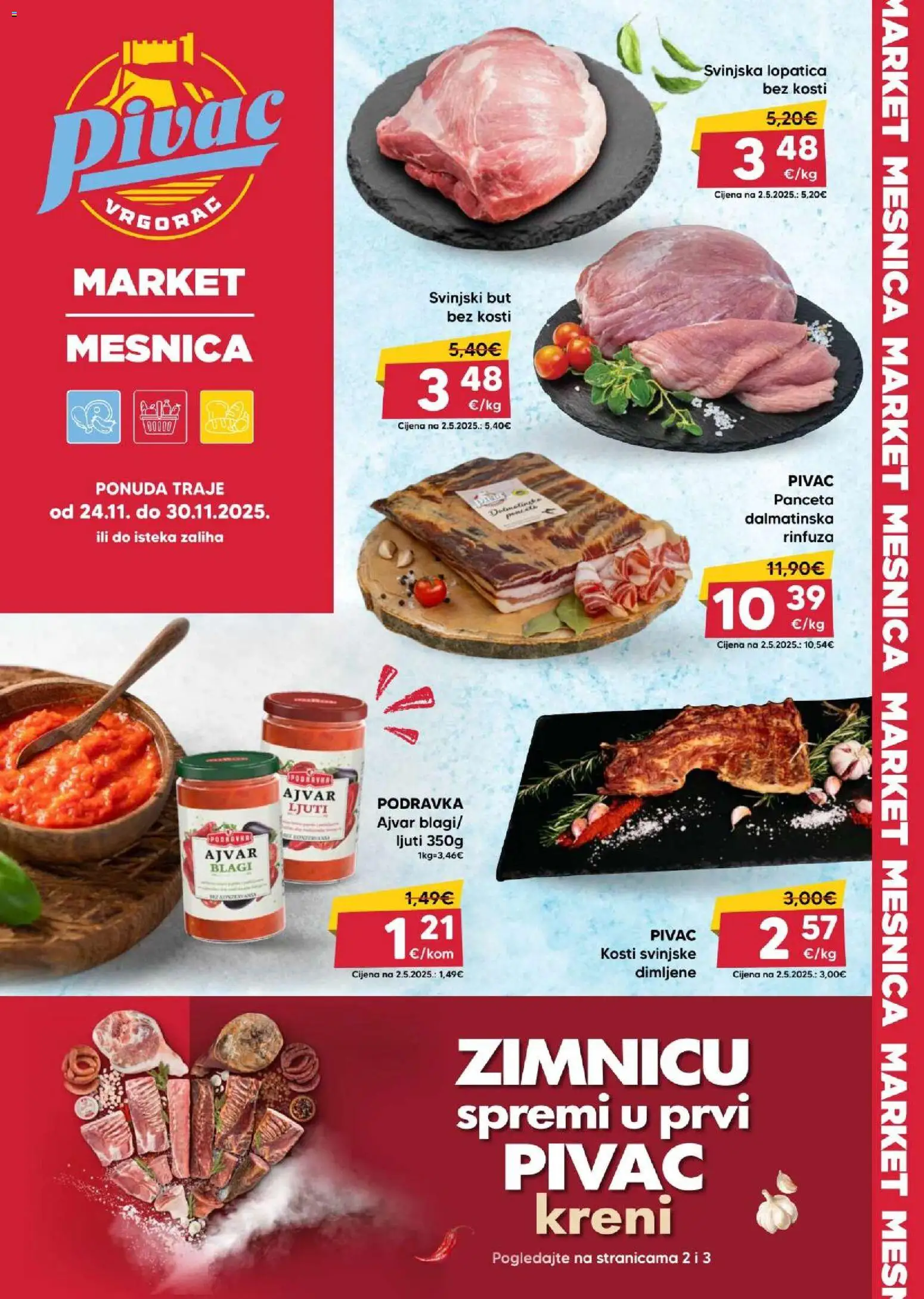 Pregled letka Katalog trgovine Pivac vrijedi od 24.11.2025