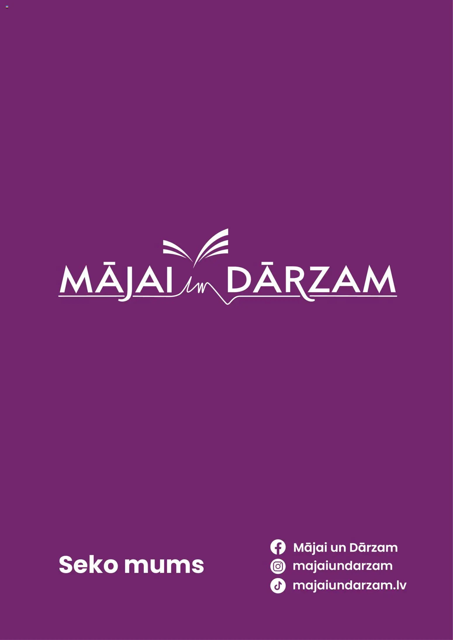 Skatīt MĀJAI UN DĀRZAM akciju bukletu, derīgs no 2025.12.01