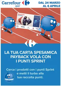 Anteprima dell'opuscolo Carrefour volantino Iper - Punti Sprint Payback dal negozio Carrefour valido da 24/03/2026