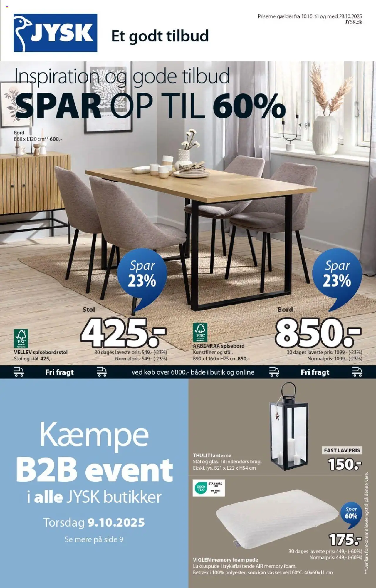 Eksempel på tilbudsavis Tilbudsavis fra butik JYSK gyldig fra 10/10/2025 - Stol, Stof, Bord, Pude, Søm