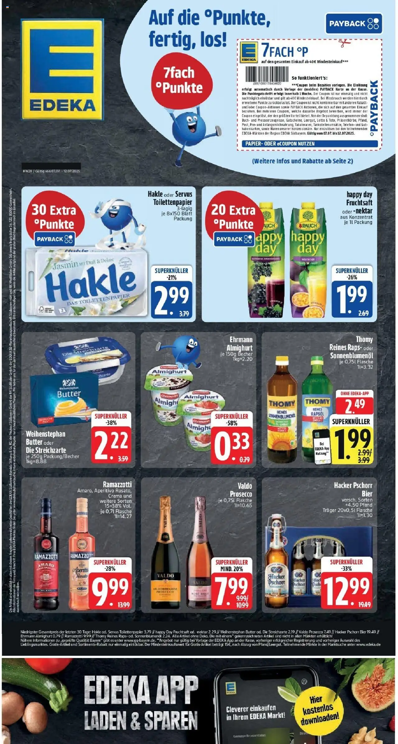 EDEKA Prospekt ab 06.07.2025 - Prospekt Trostberg Online - Telefon, Toilettenpapier, Prosecco, Rapsöl, Weihenstephan butter, Fruchtsaft, Ehrmann almighurt, Sonnenblumenol