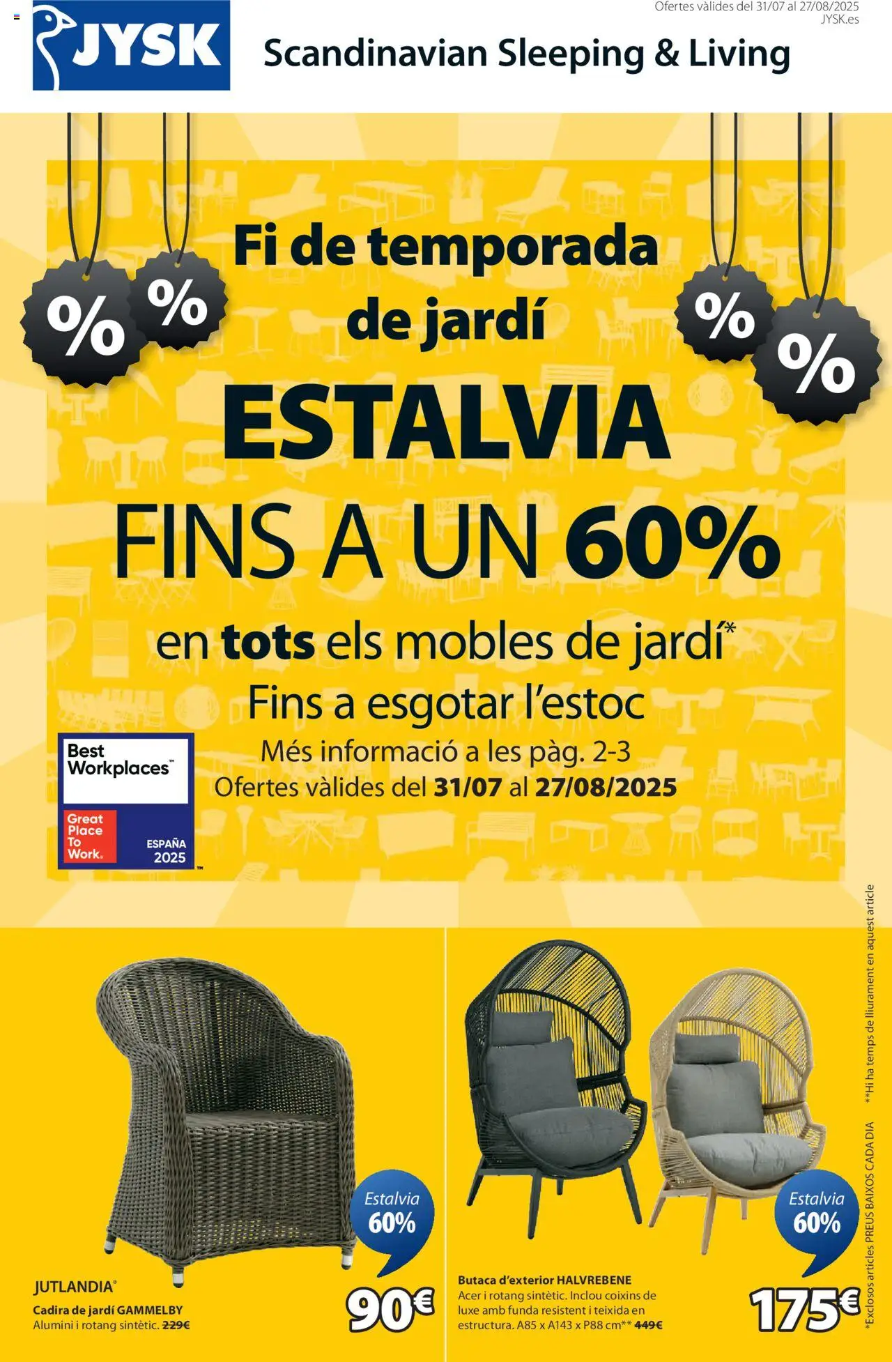JYSK Grans ofertes > 31/07 - 27/08/2025 > Ofertas