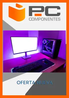 Vista previa del folleto de la tienda PC Componentes válido desde el 07/01/2026 