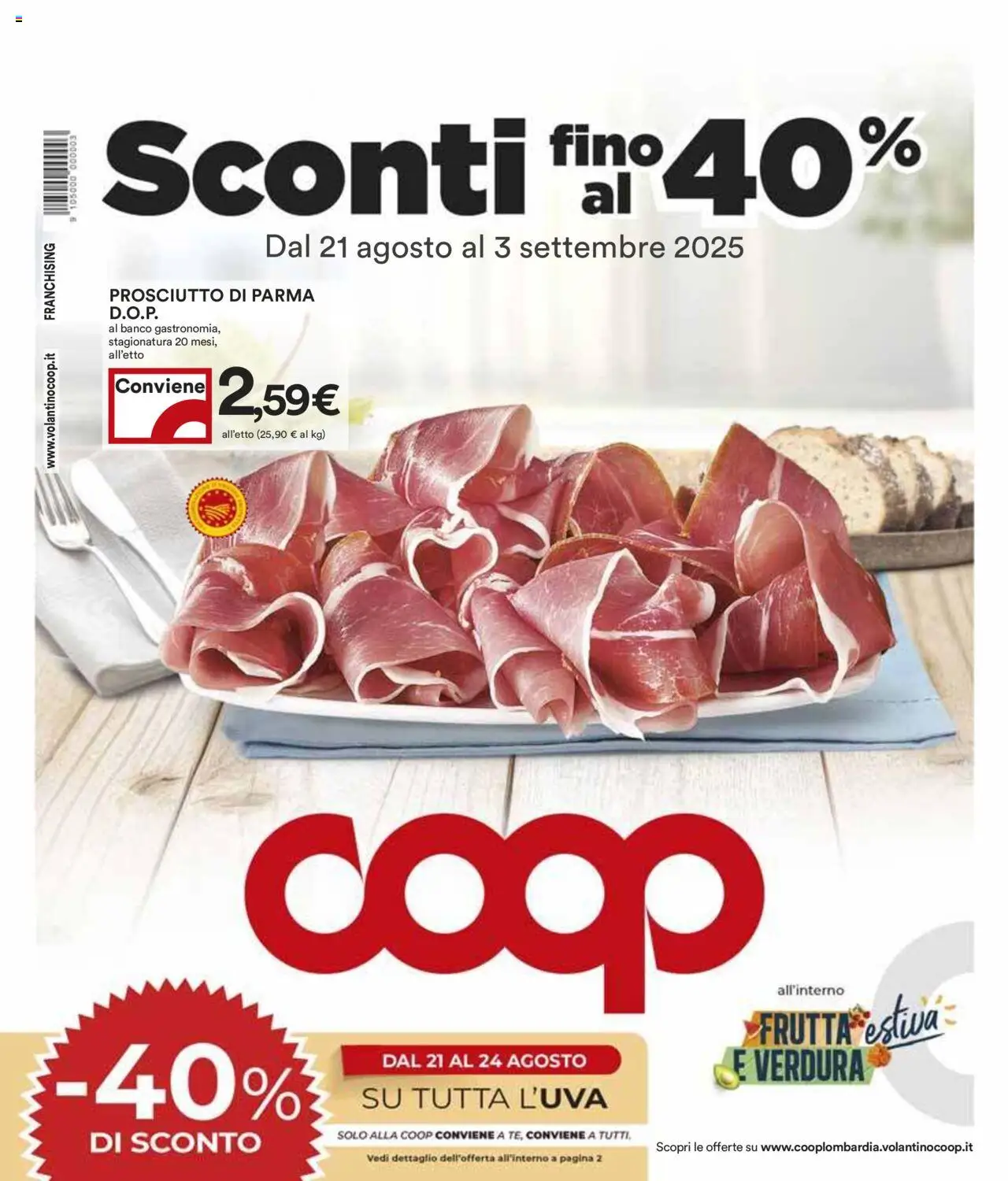 Volantino COOP valido da 21/08/2025 numero di pagina 1 - Frutta, Prosciutto, Prosciutto di Parma