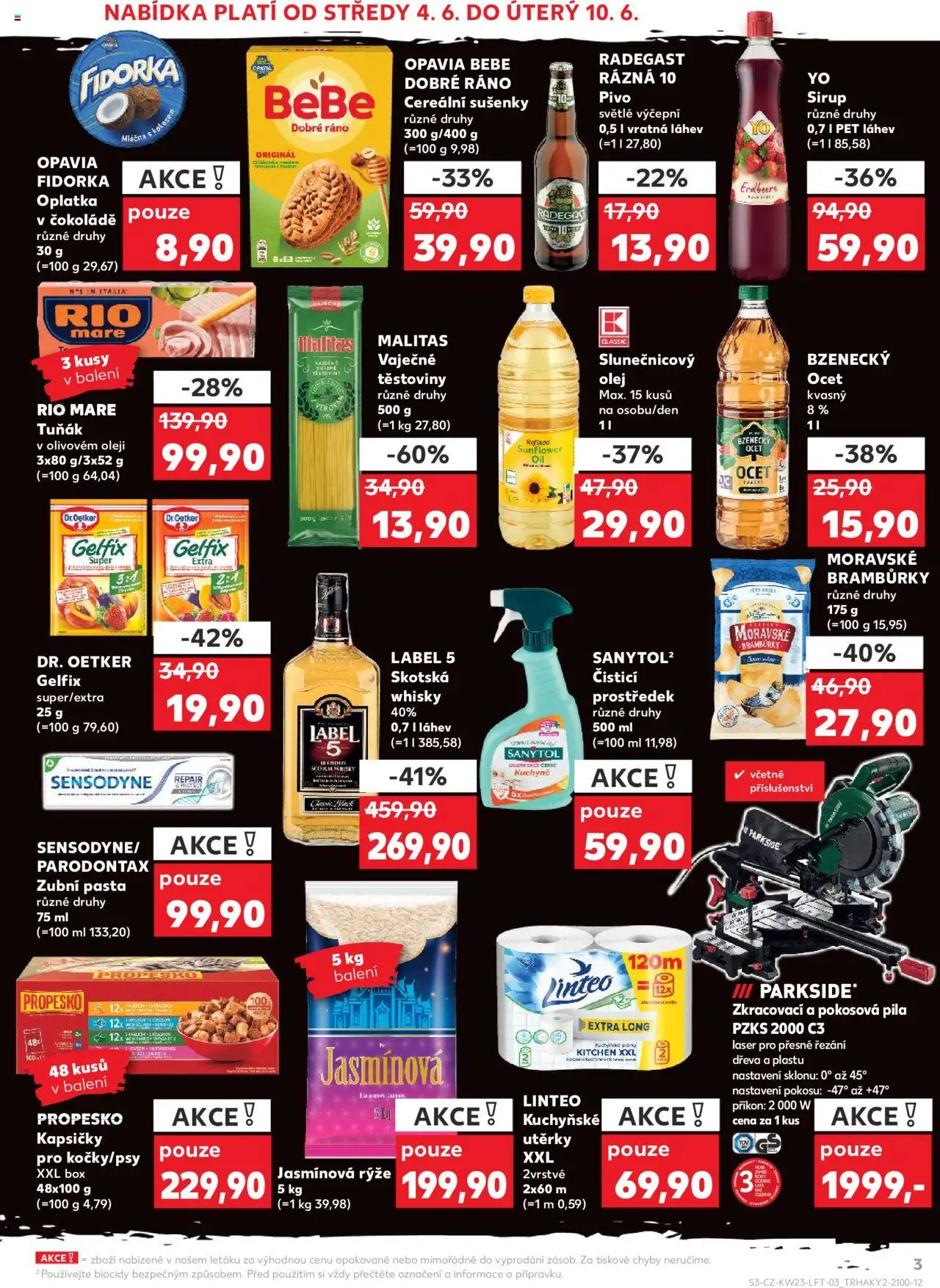  KAUFLAND Leták - Chomutov (04.06.2025) příští týden - strana 3 - Parodontax, Bebe, Zubní pasta, Skotská whisky, Slunečnicový olej, Utěrky, Kapsičky, Radegast Rázna 10