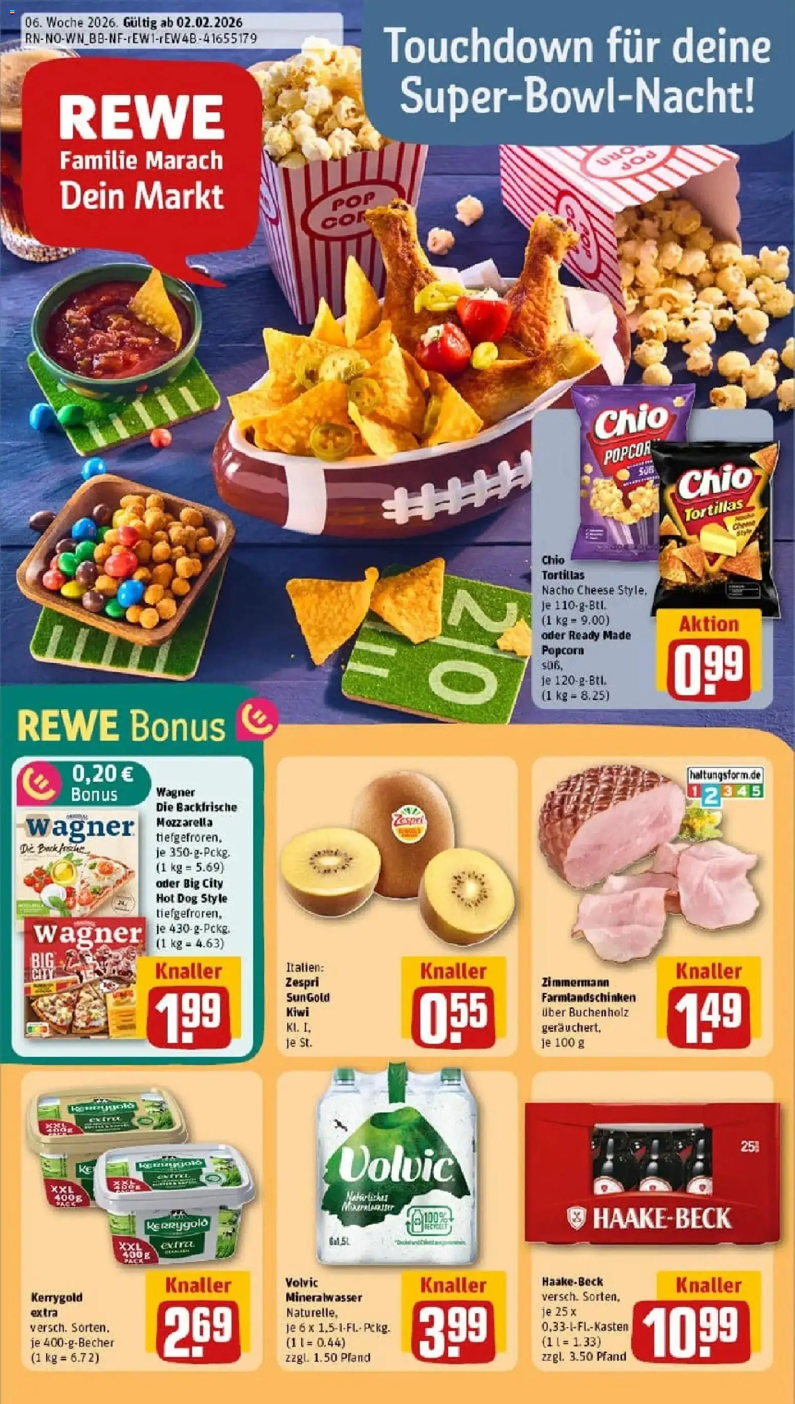 Vorschau von dem Prospekt des Geschäftes Rewe, gültig ab dem 02.02.2026 - Pizza, Chips, Kiwi, Mozzarella, Mineralwasser, Popcorn, Volvic, Chio tortillas