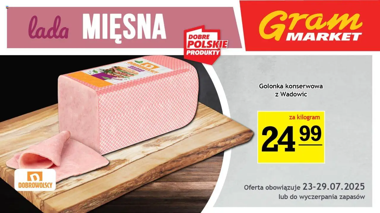 Gram Market Lada Mięsna od 23.07.2025 - Nowa Gazetka - Numer strony 1