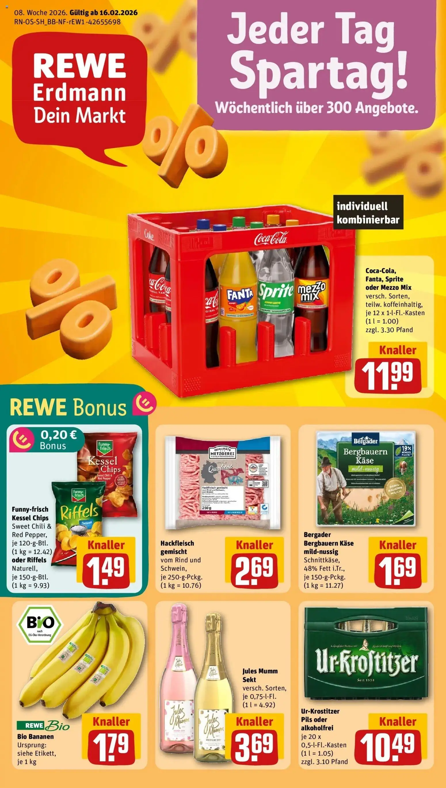 Vorschau von dem Prospekt des Geschäftes Rewe, gültig ab dem 16.02.2026 - Chips, Bananen, Milch, Hackfleisch, Sekt, Mezzo mix, Mumm sekt, Jules mumm