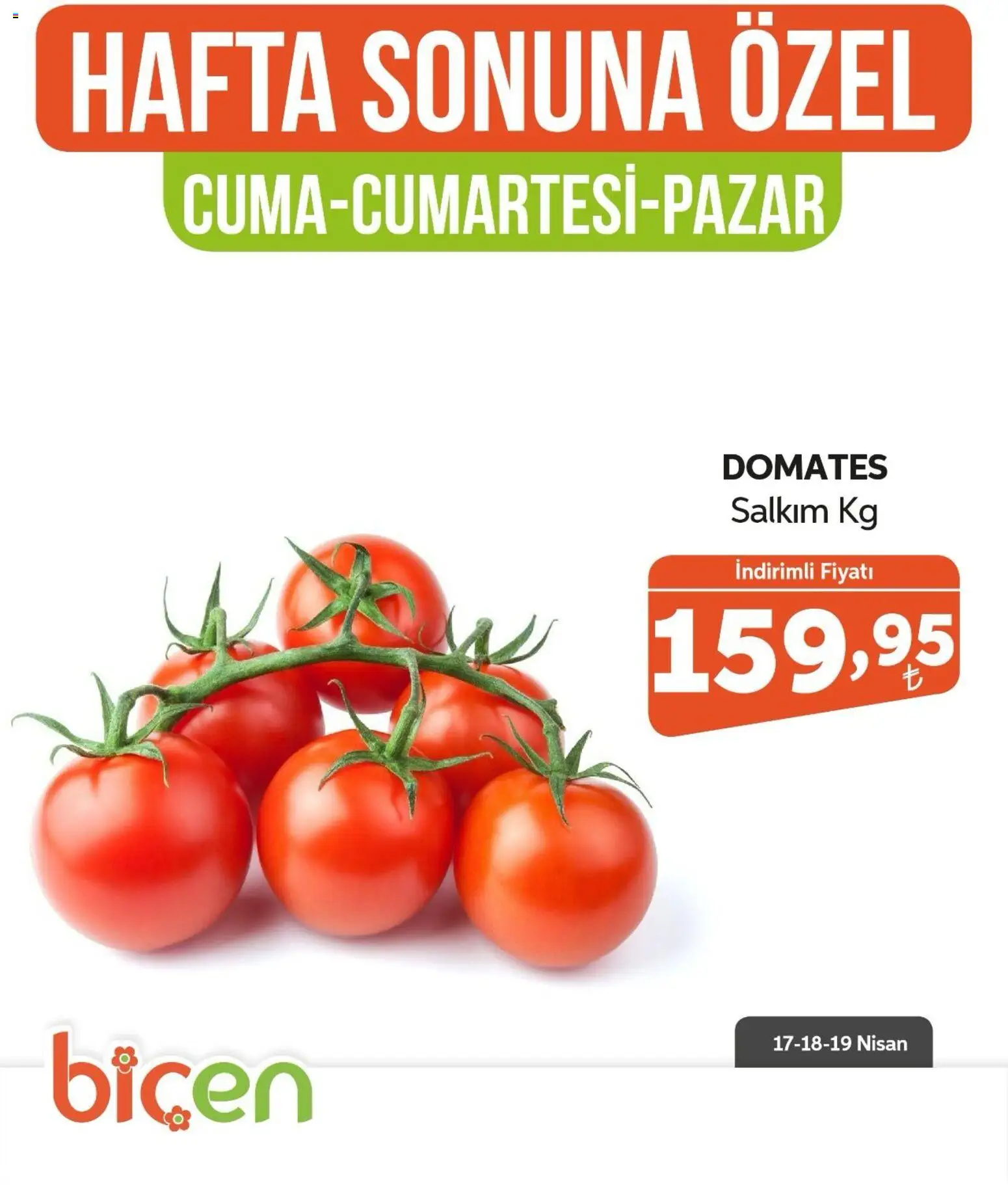 Biçen Market Biçen Market Hafta Sonuna Özel - Sebze İndirimi 17.04.2026 - Broşürünün önizlemesi