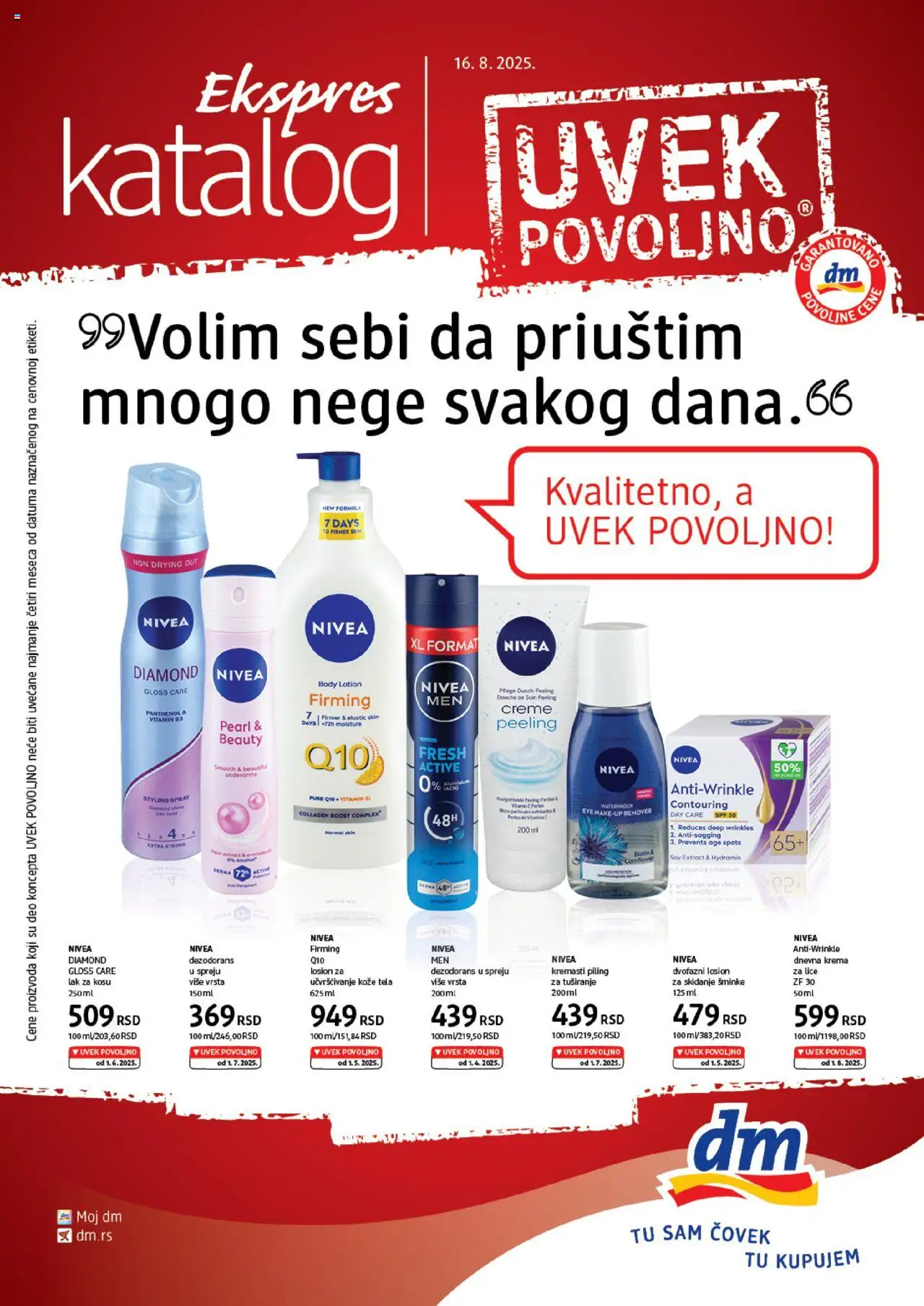 DM Drogerie katalog važi od 16.08.2025 - stranica 1 - Dezodorans, Nivea, Lak za kosu, Krema, Nivea Men, Piling
