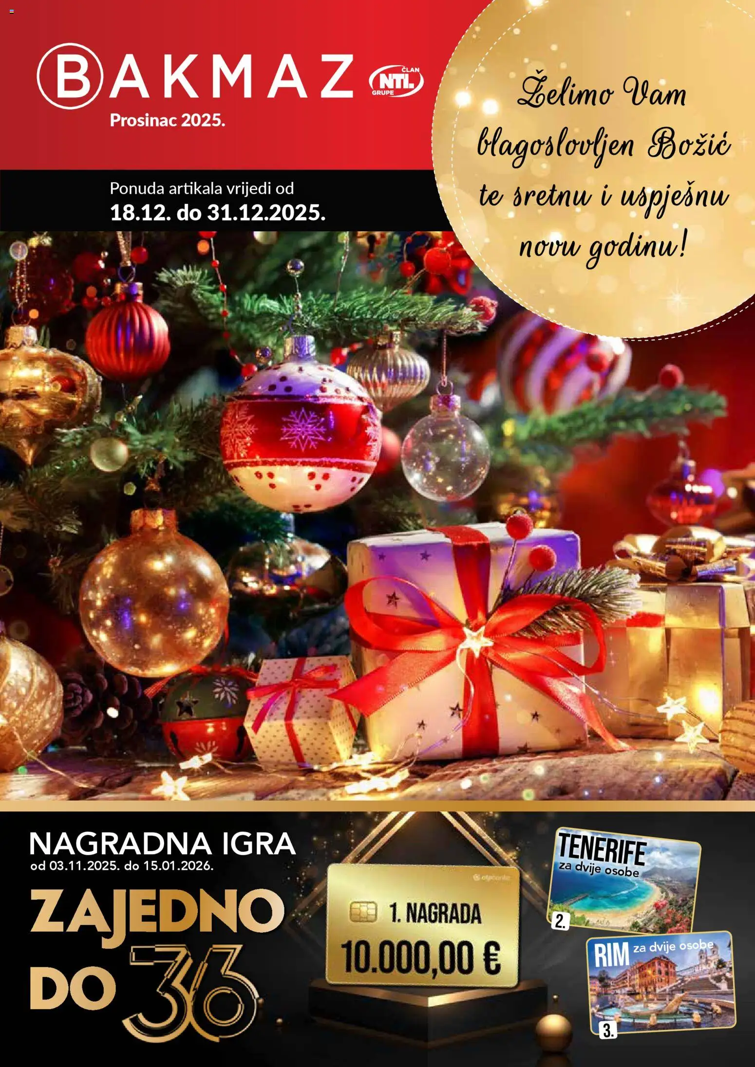 Pregled letka Katalog trgovine Bakmaz vrijedi od 18.12.2025