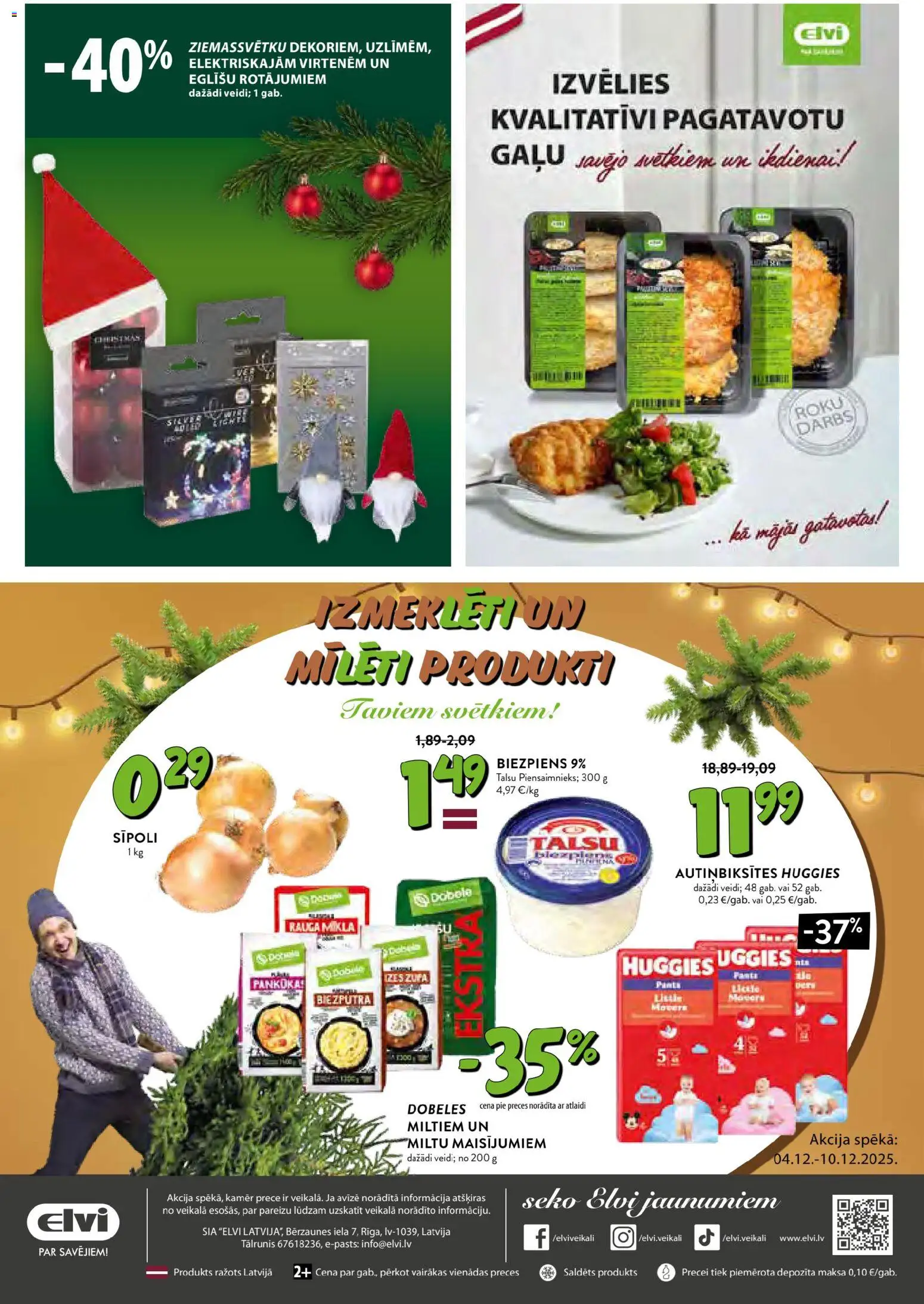 Skatīt Elvi akciju bukletu, derīgs no 2025.12.04