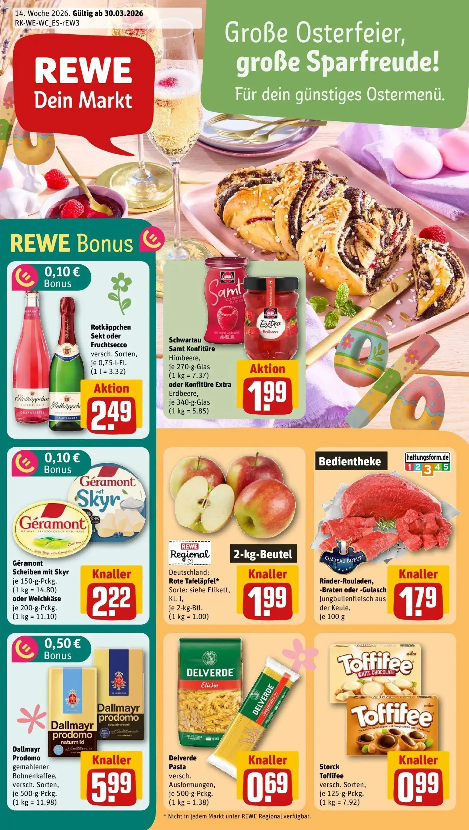 Vorschau von dem Prospekt des Geschäftes Rewe, gültig ab dem 30.03.2026 - Äpfel, Gulasch, Granatapfel, Himbeere, Dallmayr, Sekt, Geramont, Fruchtsecco
