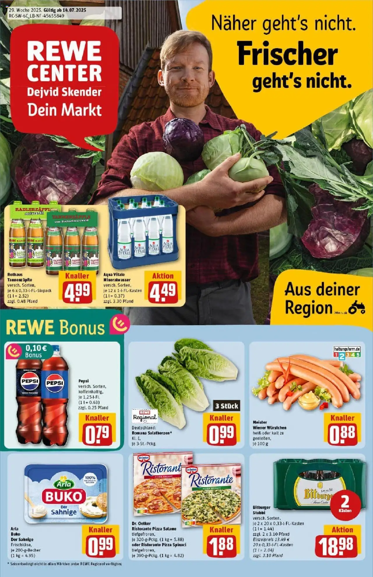 REWE Prospekt ab 13.07.2025 nächste Woche - Prospekt Balingen - Pizza, Mineralwasser, Ristorante, Bitburger, Pepsi, Arla buko, Wiener wurstchen
