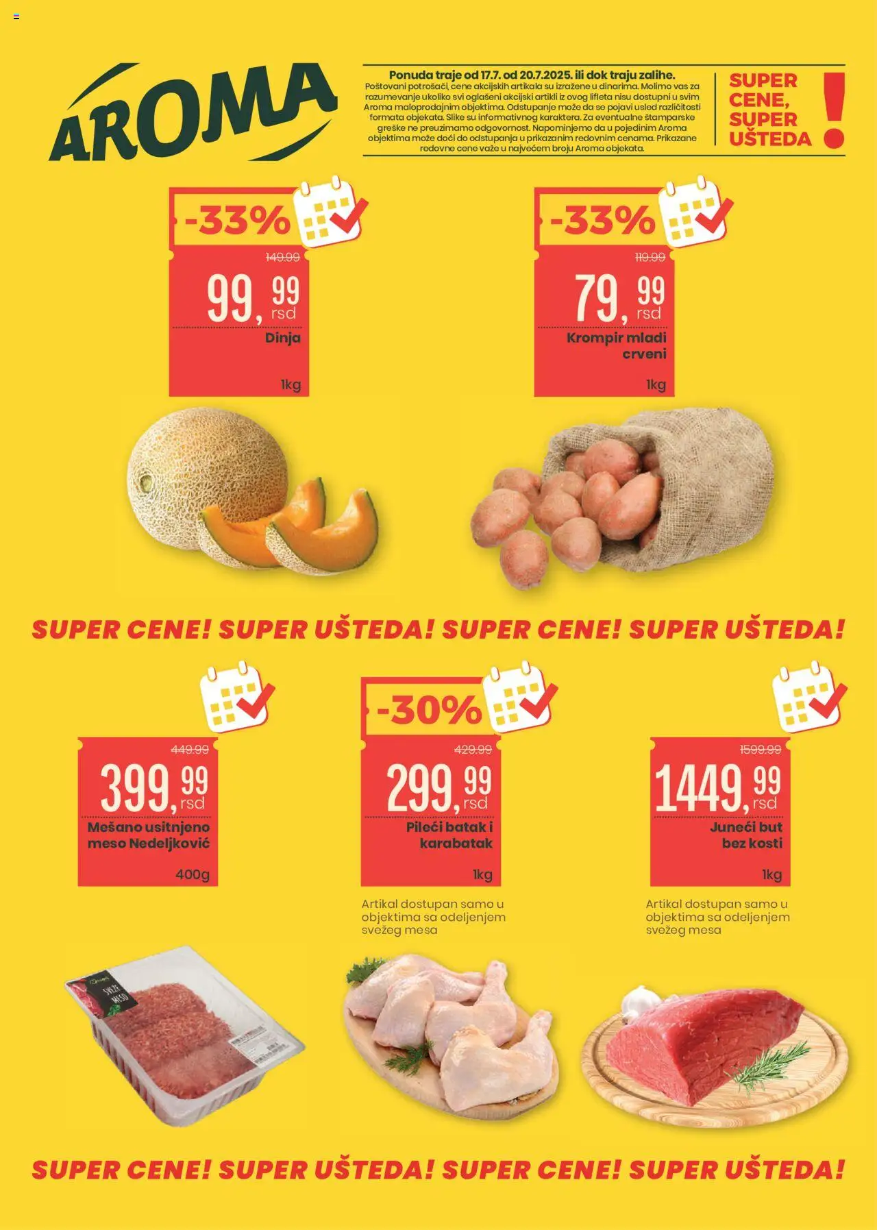 Aroma Market katalog važi od 17.07.2025 - stranica 1 - Juneći but, Krompir, Pileći batak, Meso, Dinja