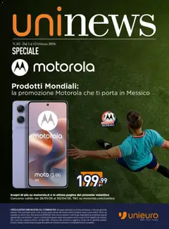 Anteprima dell'opuscolo Volantino Motorola dal negozio Unieuro valido da 05/02/2026