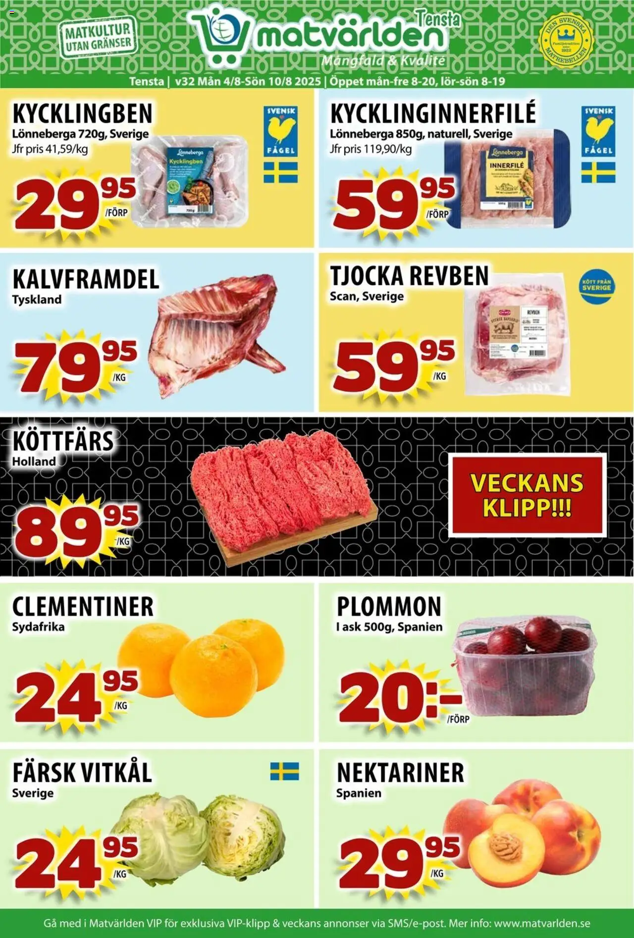 Tensa är giltig 04/08 2025 > Veckans Erbjudanden gäller från 04/08/2025 till 10/08/2025 sidnummer 1 - Kött, Köttfärs, Plommon, Vitkål, Nektariner