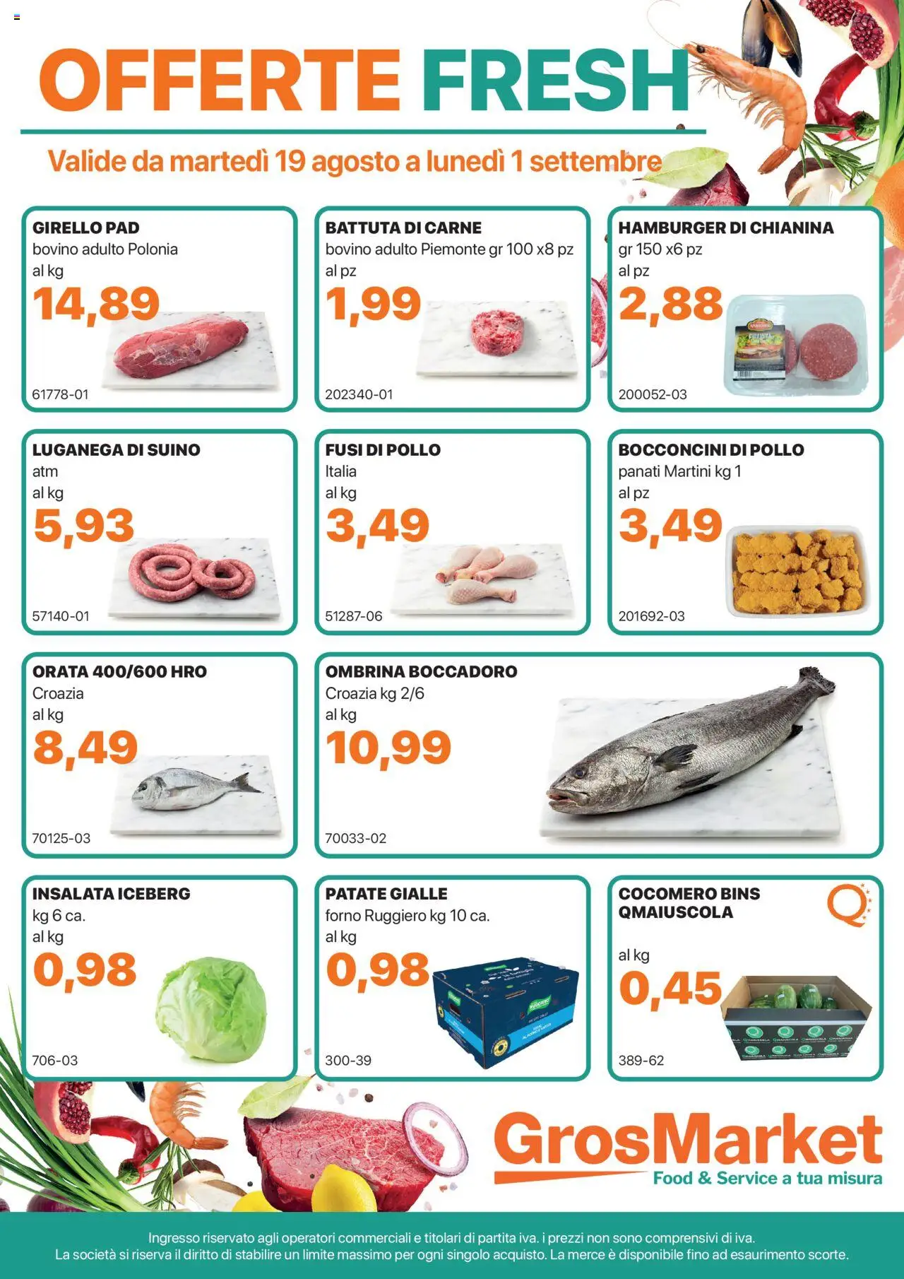 Volantino Sogegross valido da 19/08/2025 numero di pagina 1 - Pollo, Carne, Insalata, Orata, Bovino, Patate, Suino, Girello