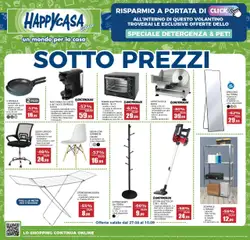 Anteprima dell'opuscolo Attuale volantino dal negozio Happy Casa valido da 27/08/2025