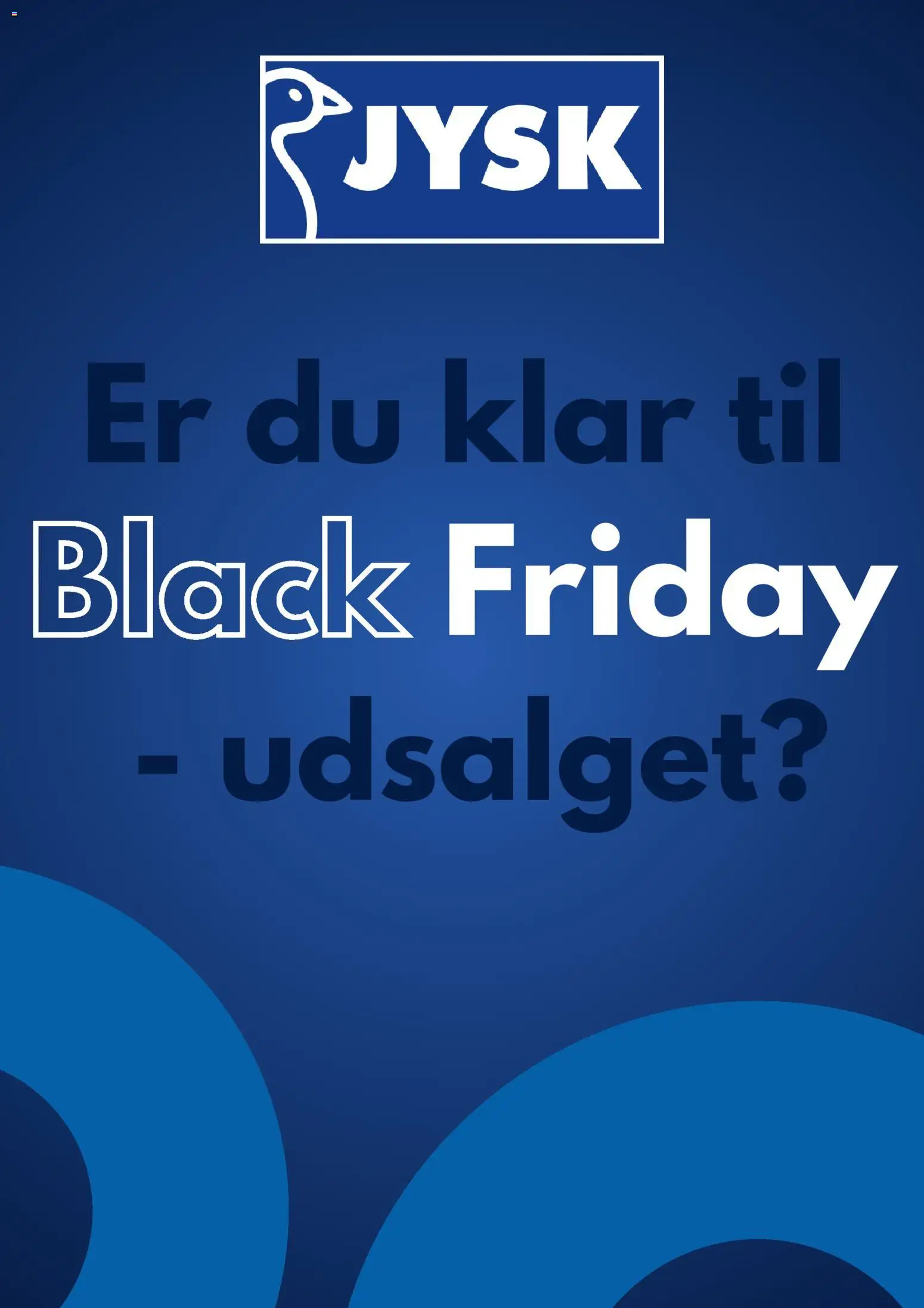 Eksempel på tilbudsavis Black Friday varsel fra butik JYSK gyldig fra 31/10/2025