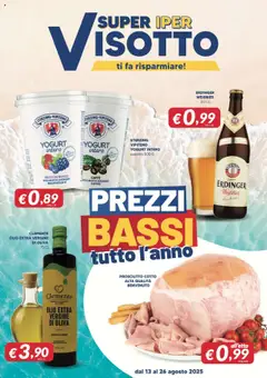 Anteprima dell'opuscolo Attuale volantino dal negozio Visotto valido da 13/08/2025