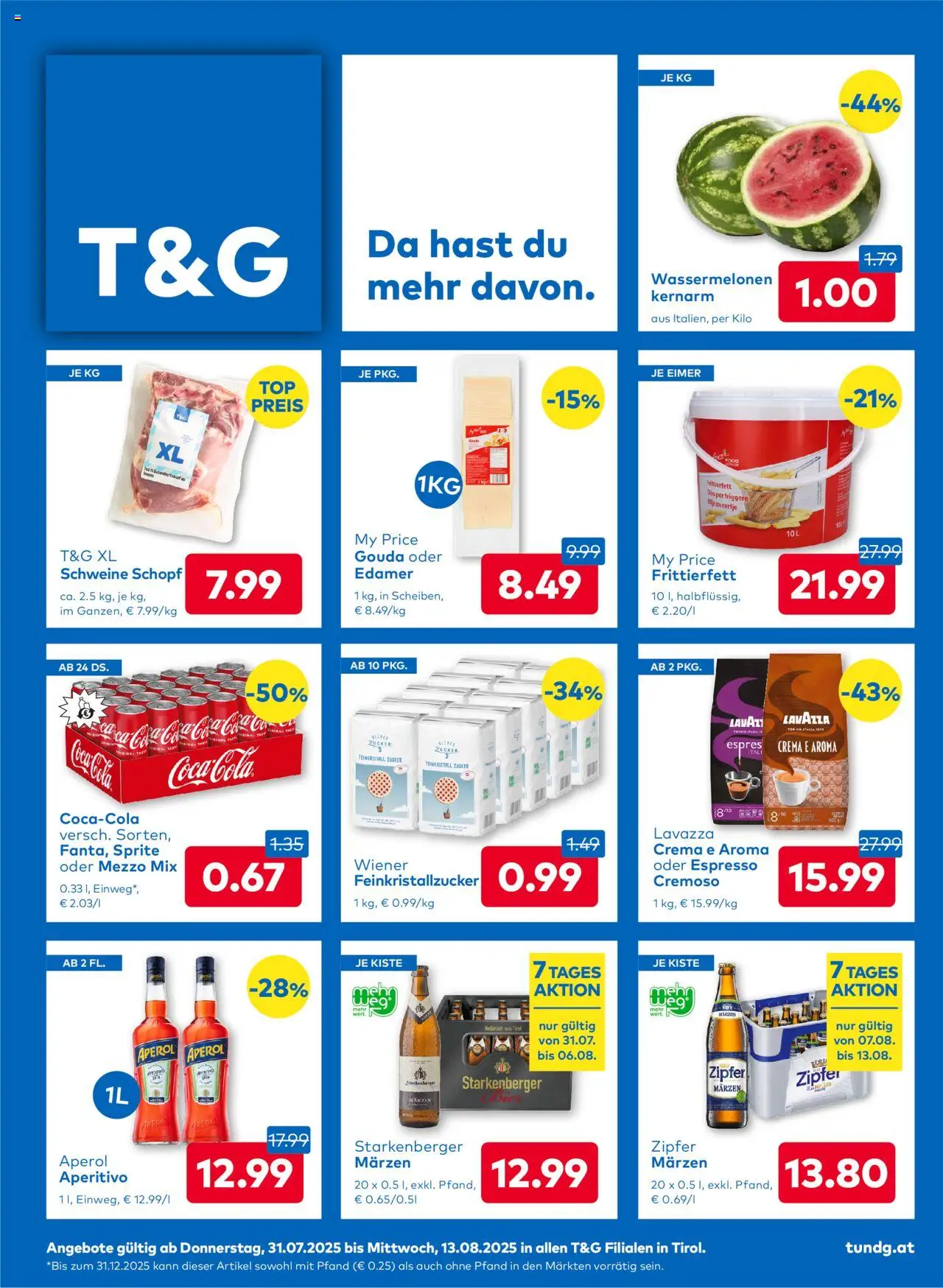  T&G Flugblatt ab (31.07.2025 - 13.08.2025) - Seite 1 - Bier, Aperol, Zucker