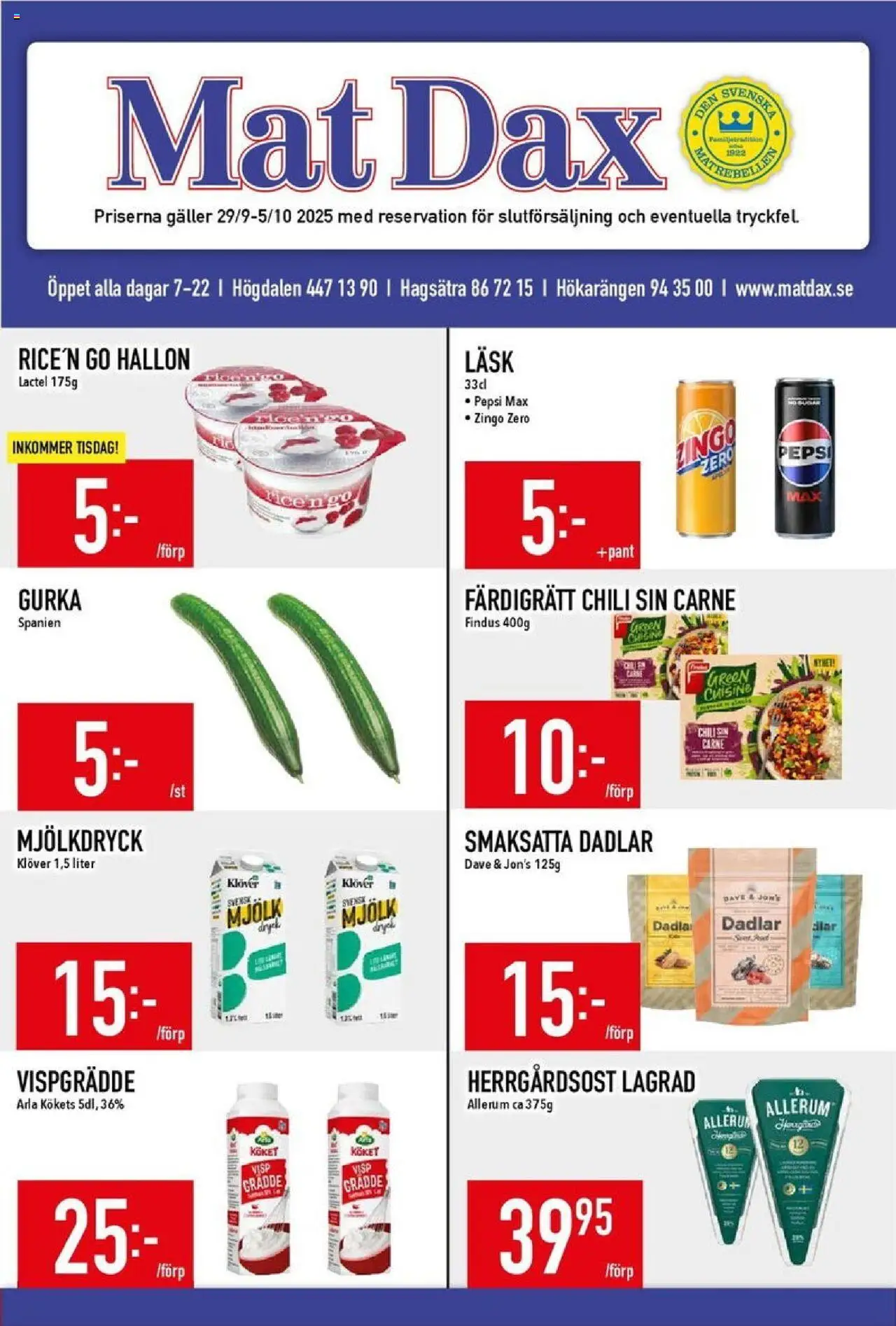 Aktuella reklamblad Matdax är giltig 29/09 2025 > Veckans Erbjudanden gäller från 29/09/2025 till 05/10/2025 sidnummer 1