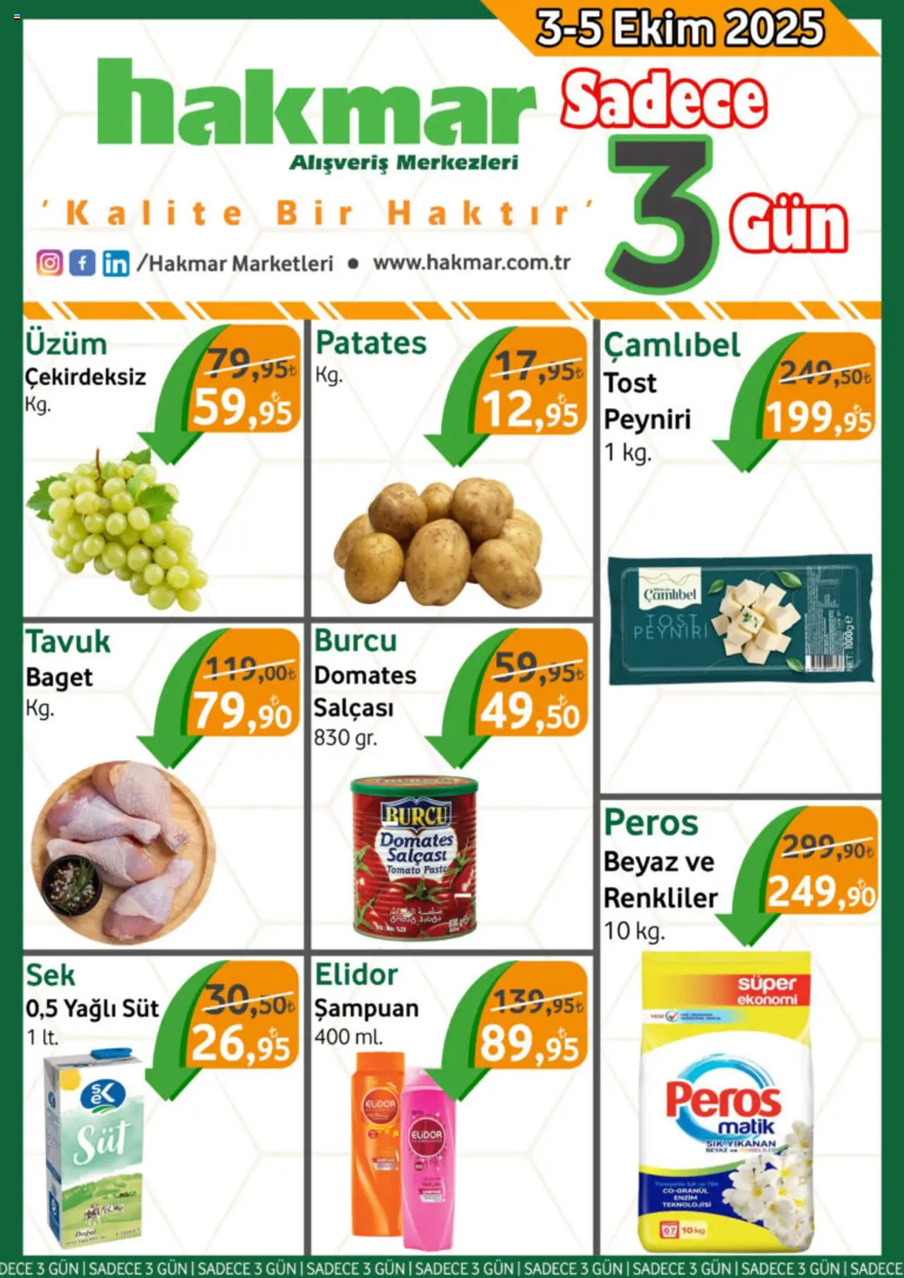 Hakmar Katalog Sadece 3 Gün (03 - 05 Ekim 2025) - Sayfa numarası 1 - Peynir, Süt, Patates, Şampuan, Domates, Üzüm