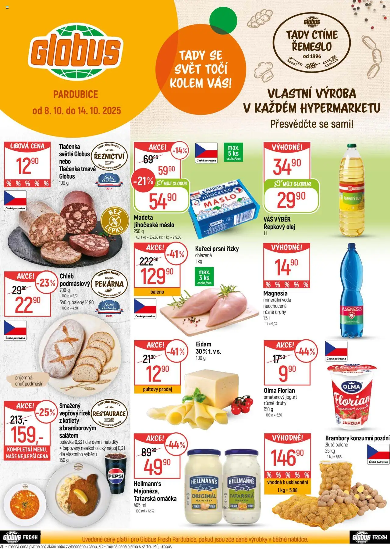  Globus leták od 08.10.2025 >> Akční nabídka "Pardubice" - Pekárna, Brambory, Olej, Eidam, Tatarská omáčka, Řízky, Hellmann's, Smetanový jogurt
