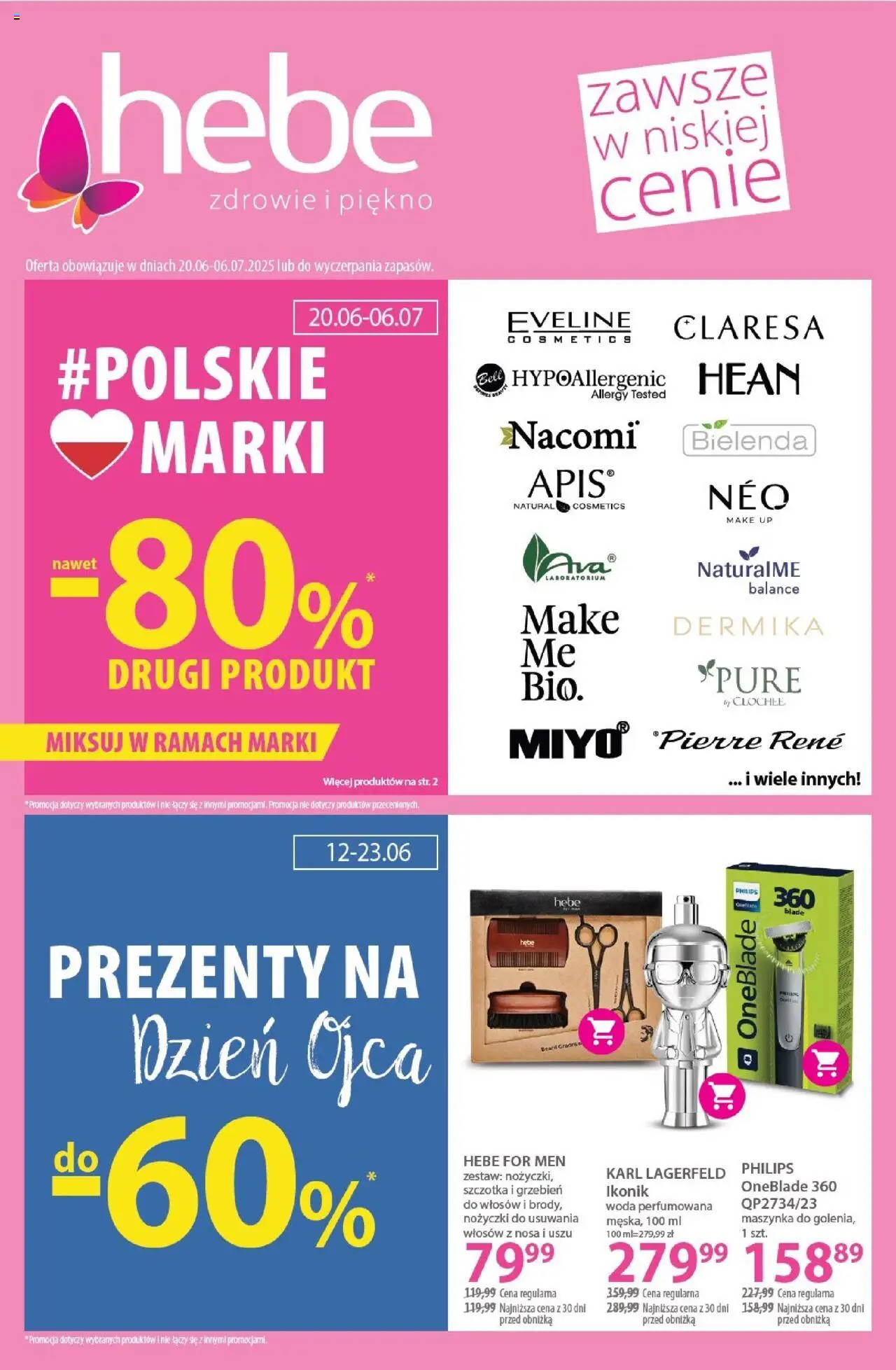 Hebe Gazetka od 20.06.2025 - Nowa Gazetka - Numer strony 1 - Promocja, Woda, Bielenda, Szczotka, Grzebień