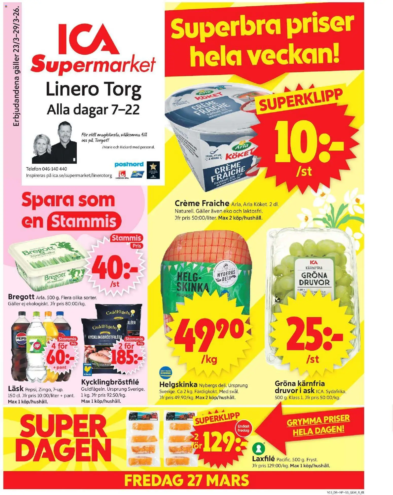 Förhandsgranska reklamblad Lund från butik ICA Supermarket gäller från 23/03/2026 - Spel, Telefon, Creme fraiche, Gem, Bregott, Galler, Skinka, Laxfilé