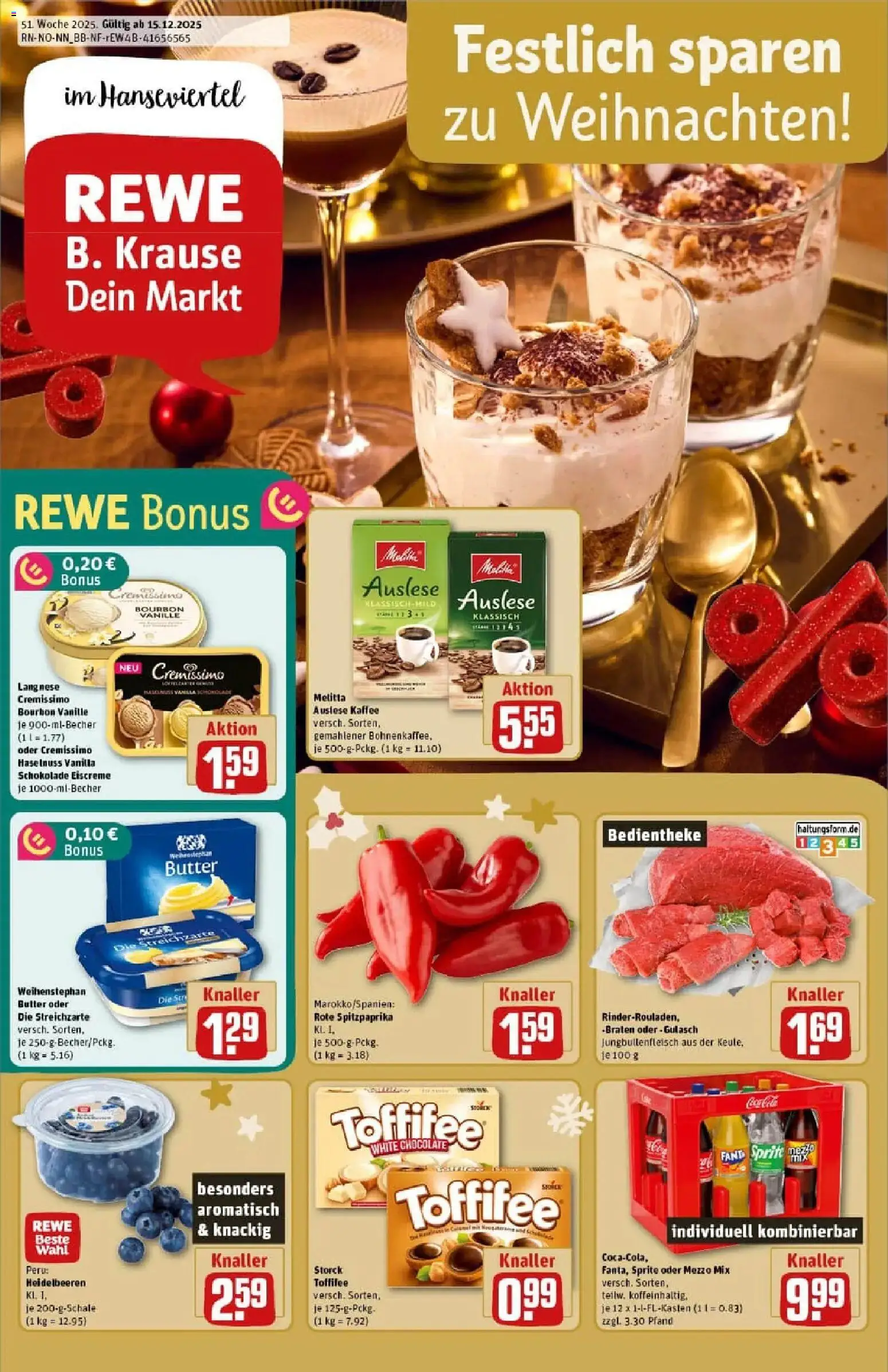 Vorschau von dem Prospekt des Geschäftes Rewe, gültig ab dem 15.12.2025