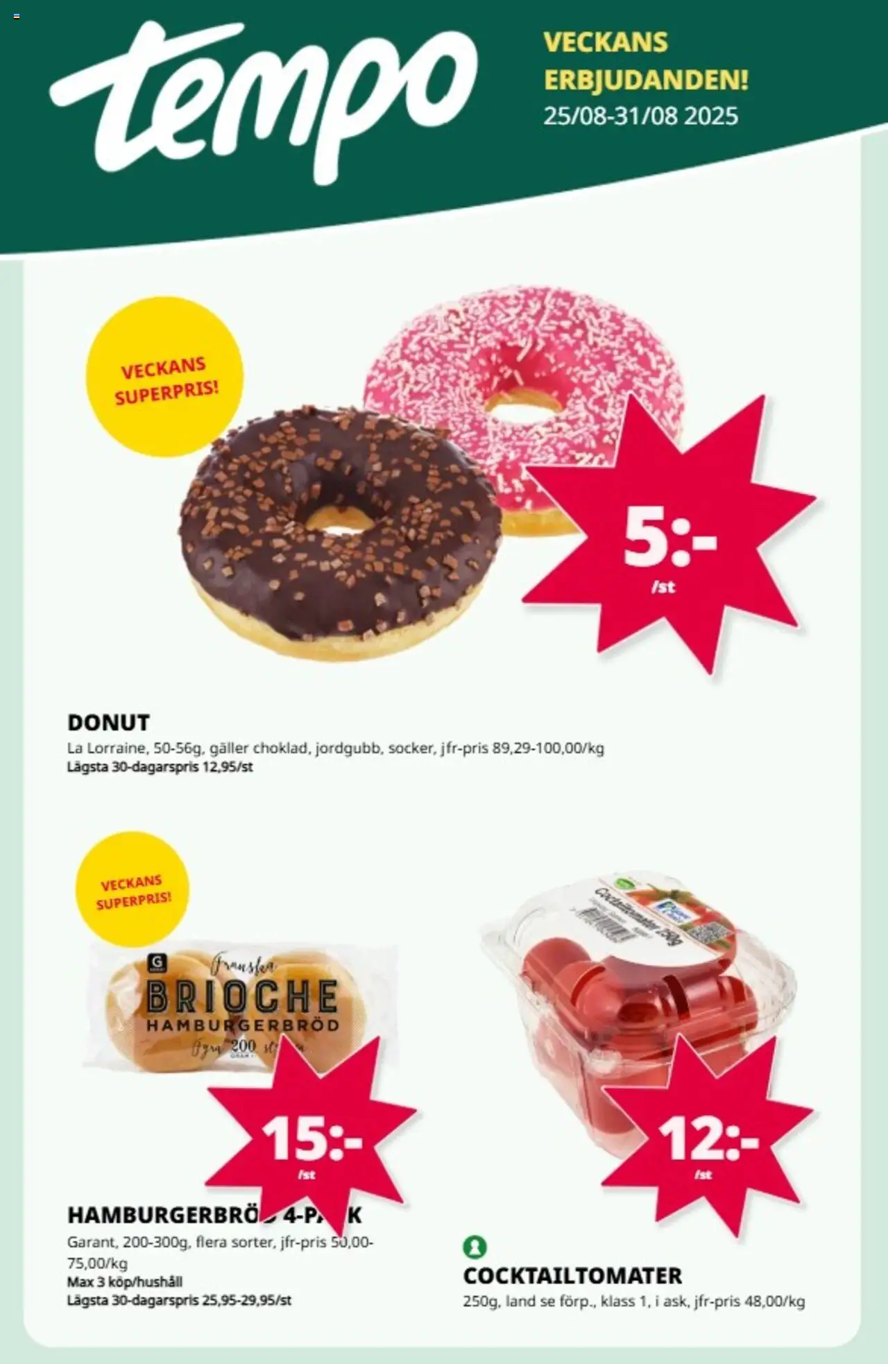 Aktuella reklamblad Tempo är giltig 25/08 2025 > Veckans Erbjudanden gäller från 25/08/2025 till 31/08/2025 sidnummer 1