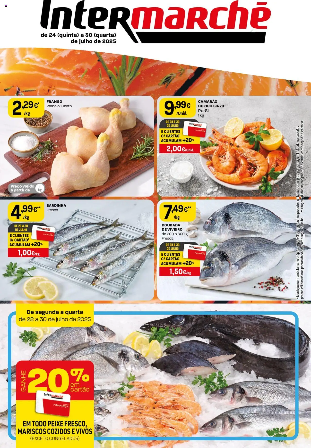 Intermarché Folheto de 24/07/2025 - catálogo esta semana - página 1
