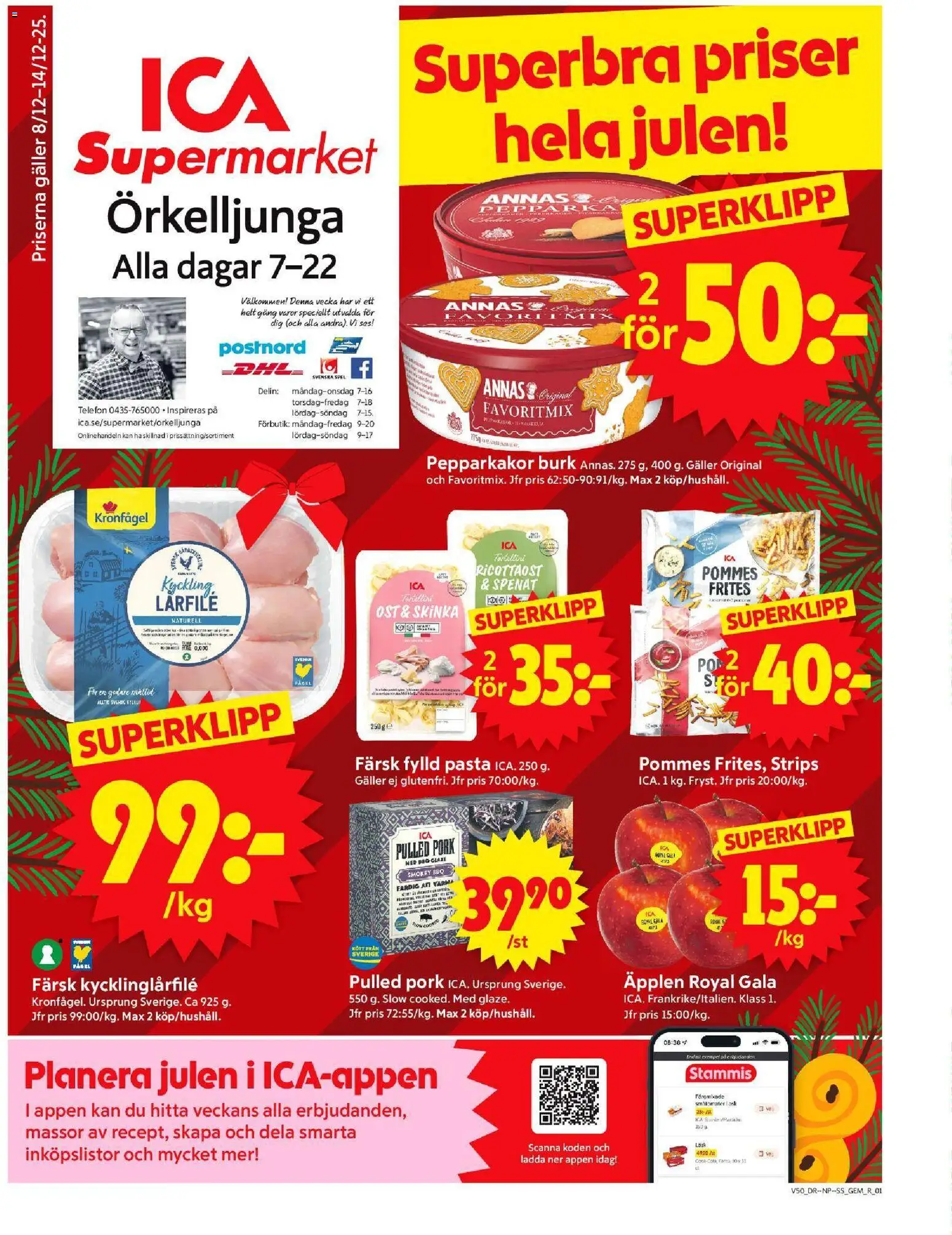 Förhandsgranska reklamblad Örkelljunga från butik ICA Supermarket gäller från 08/12/2025 - Äpplen, Spel, Pasta, Telefon, Galler, Fanta, Spenat, Kyckling