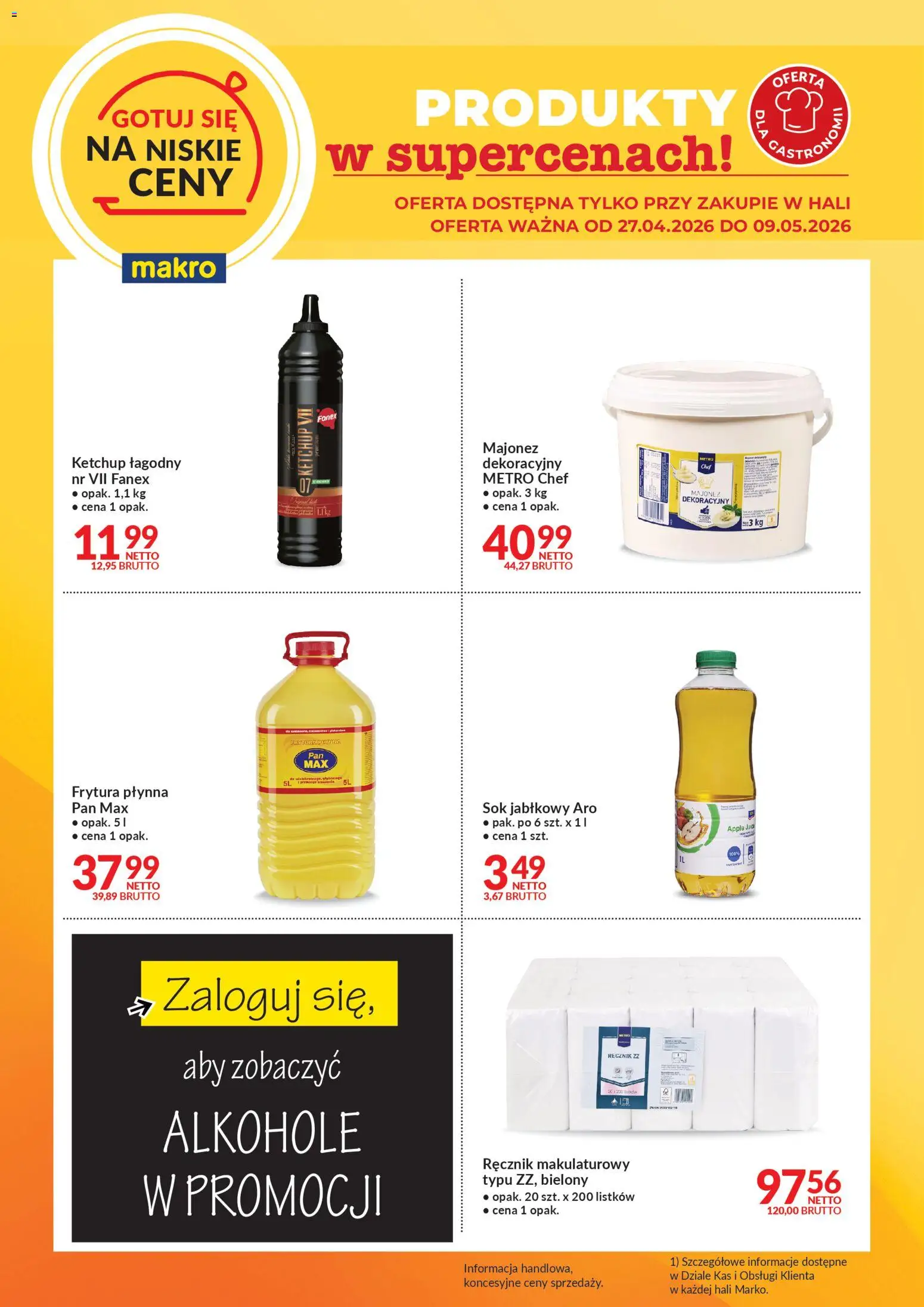 Pogląd gazetki "Makro gazetka - Gotuj się na niskie ceny" ze sklepu Makro ważnej od 27.04.2026 - Alkohole, Majonez, Sok, Ketchup, Frytura, Sok jabłkowy
