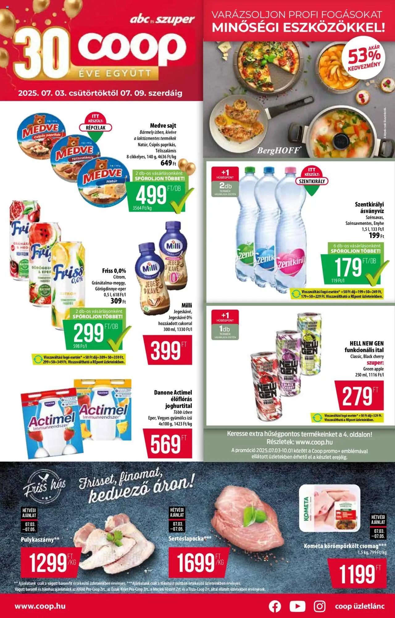 COOP Szolnok aktuális szórólap, érvényes 2025.07.03.-től - 1 oldal - Sajt, Szentkirályi, Ásványvíz, Actimel, Baromfi, Danone, Kometa, Sertéslapocka